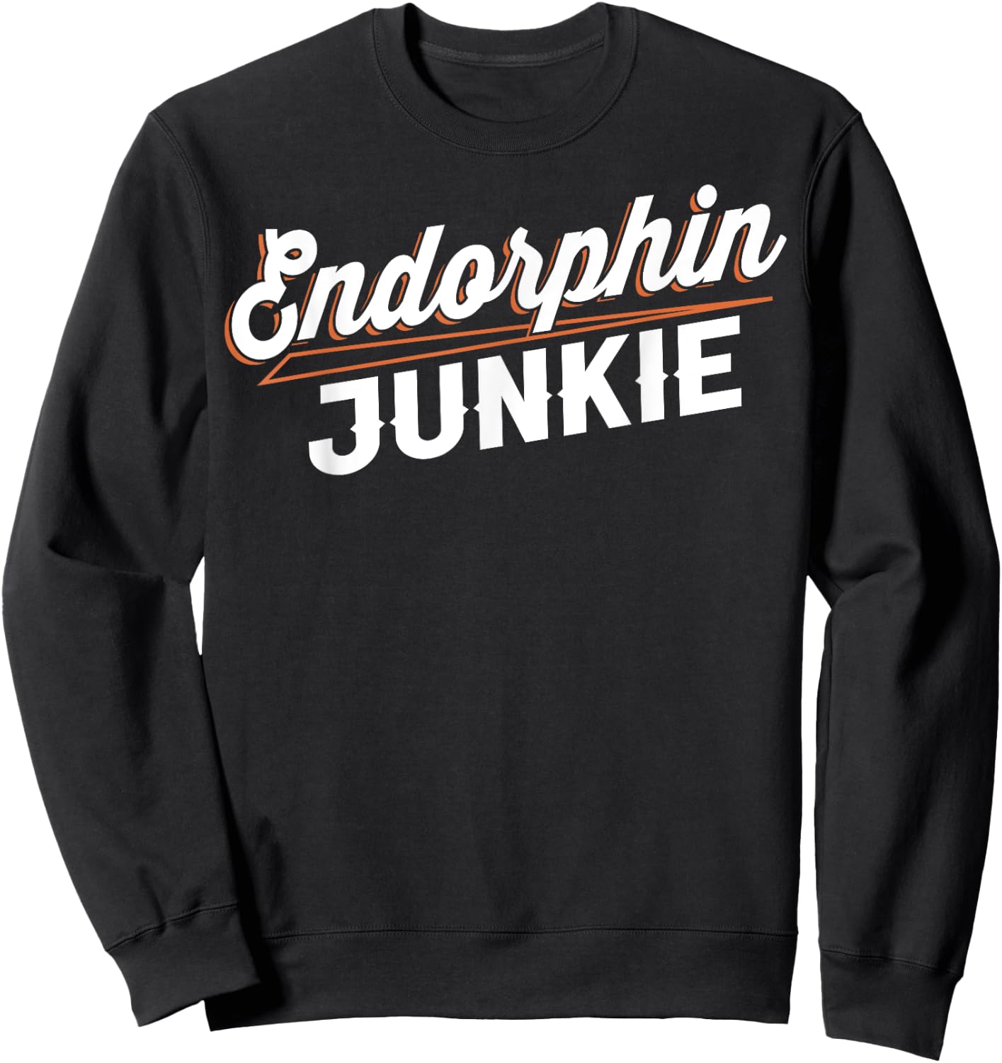 Endorphin Junkie - Motivational Fitness Women Gym Sweatshirt - Sweatshirt | Black