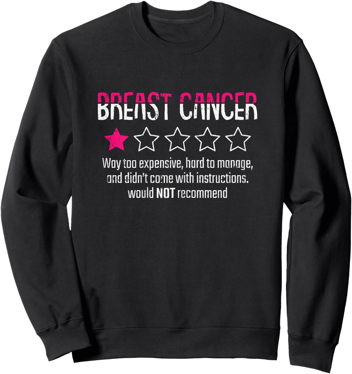1 Star Rating Breast Cancer Awareness Funny Fighter Sweatshirt - Sweatshirt | Black