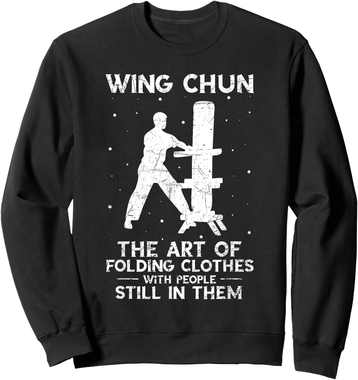 Wing Chun Vintage The Art of Folding Clothes Kung Fu Sweatshirt - Sweatshirt | Black