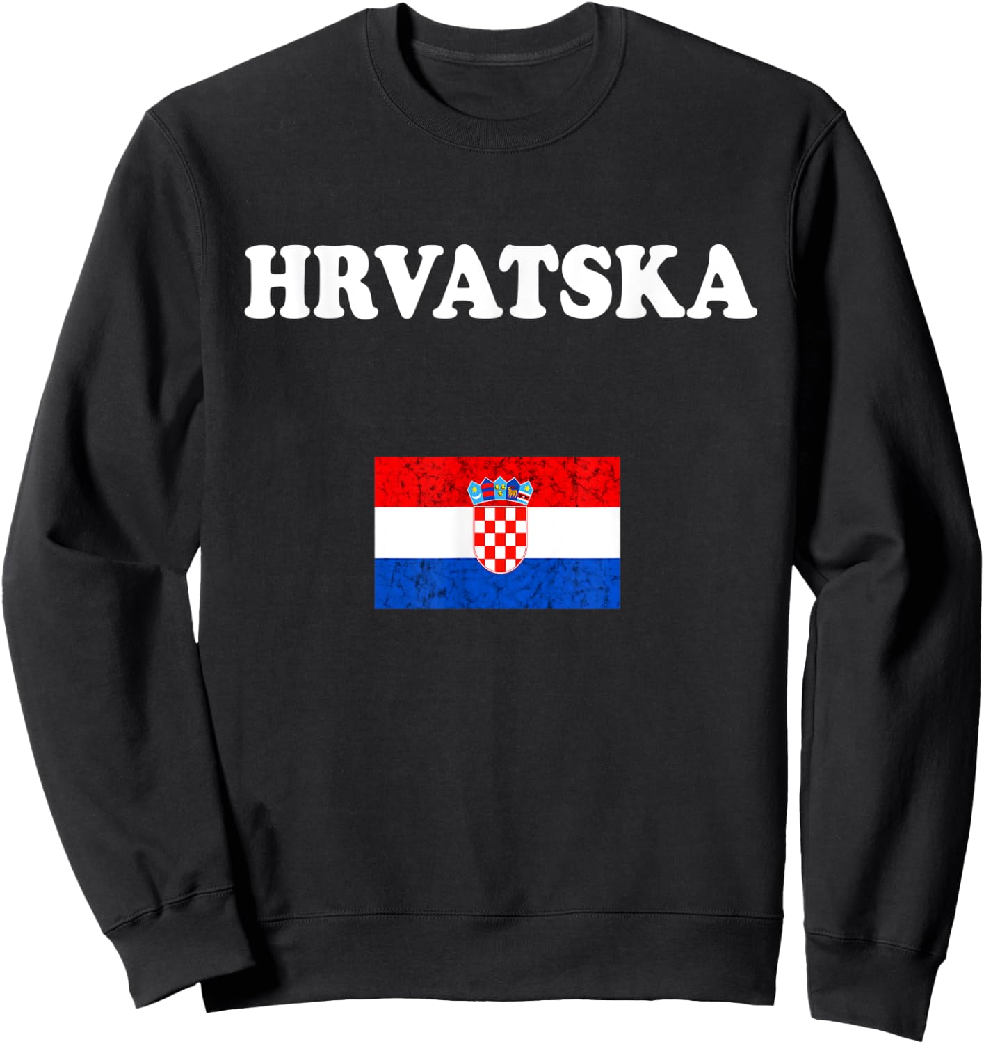 Hrvatska Croatian Pride Croatian Roots Croatian Flag Croatia Sweatshirt - Sweatshirt | Black