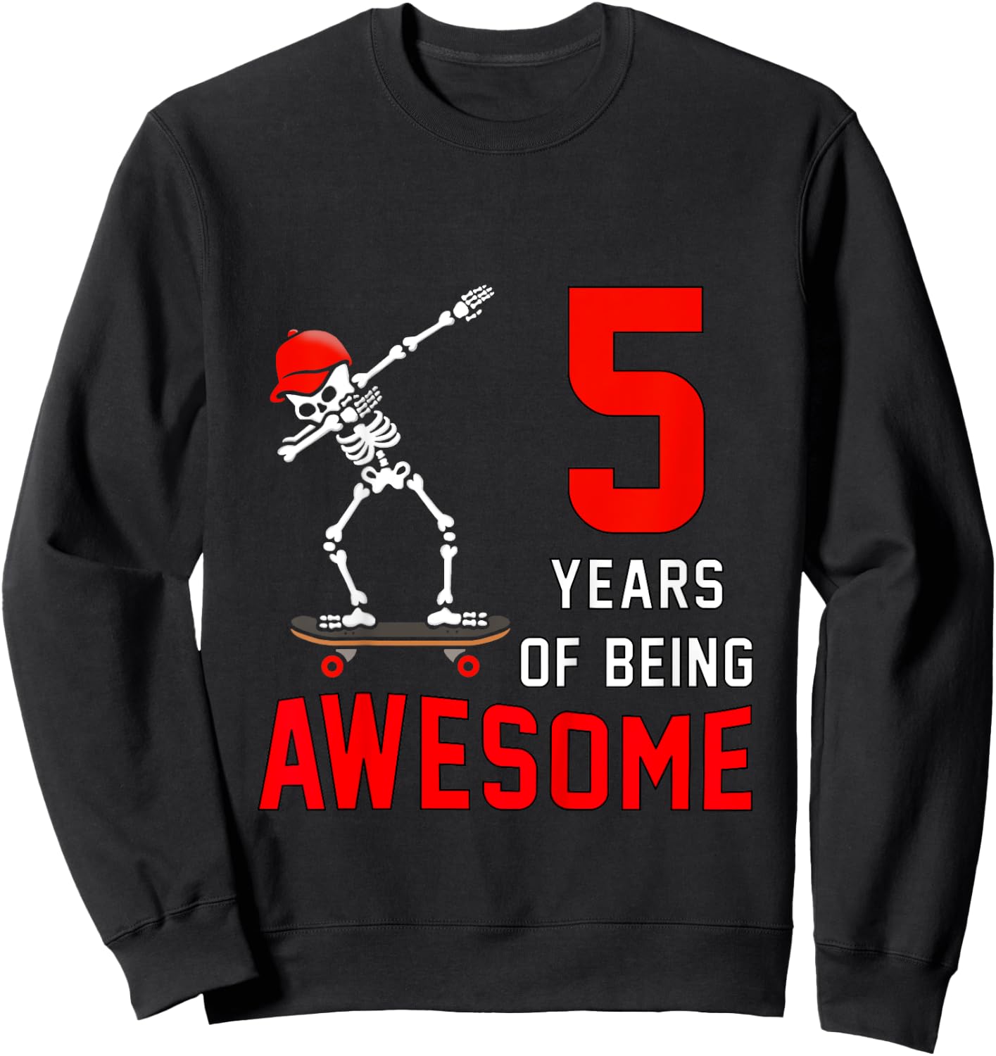 Kids 5th Birthday Dabbing Skeleton Skateboard 5 Years Old Boys Sweatshirt - Sweatshirt | Black