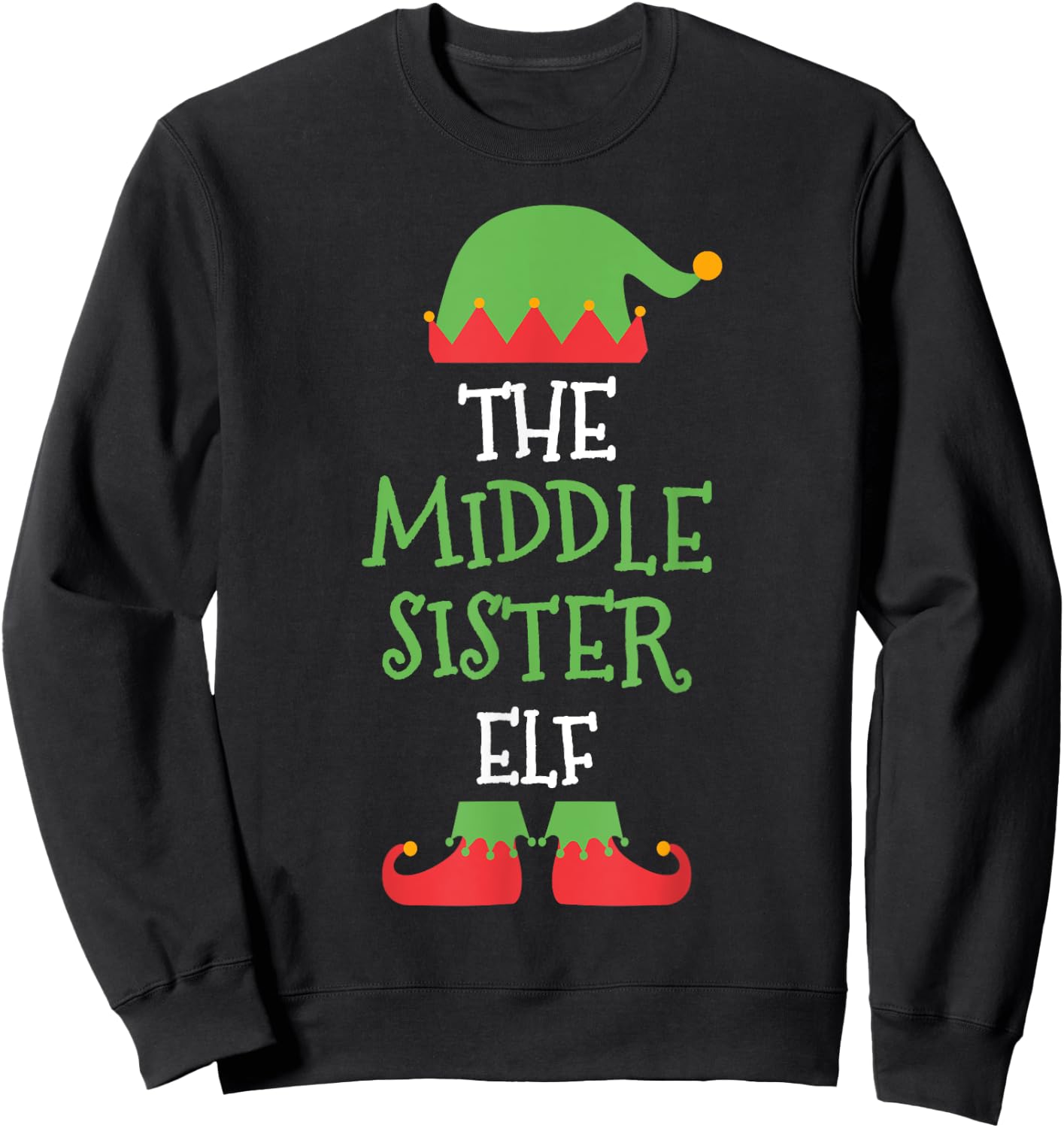 I'm The Middle Sister Elf Christmas Family Matching Group Gi Sweatshirt - Sweatshirt | Black