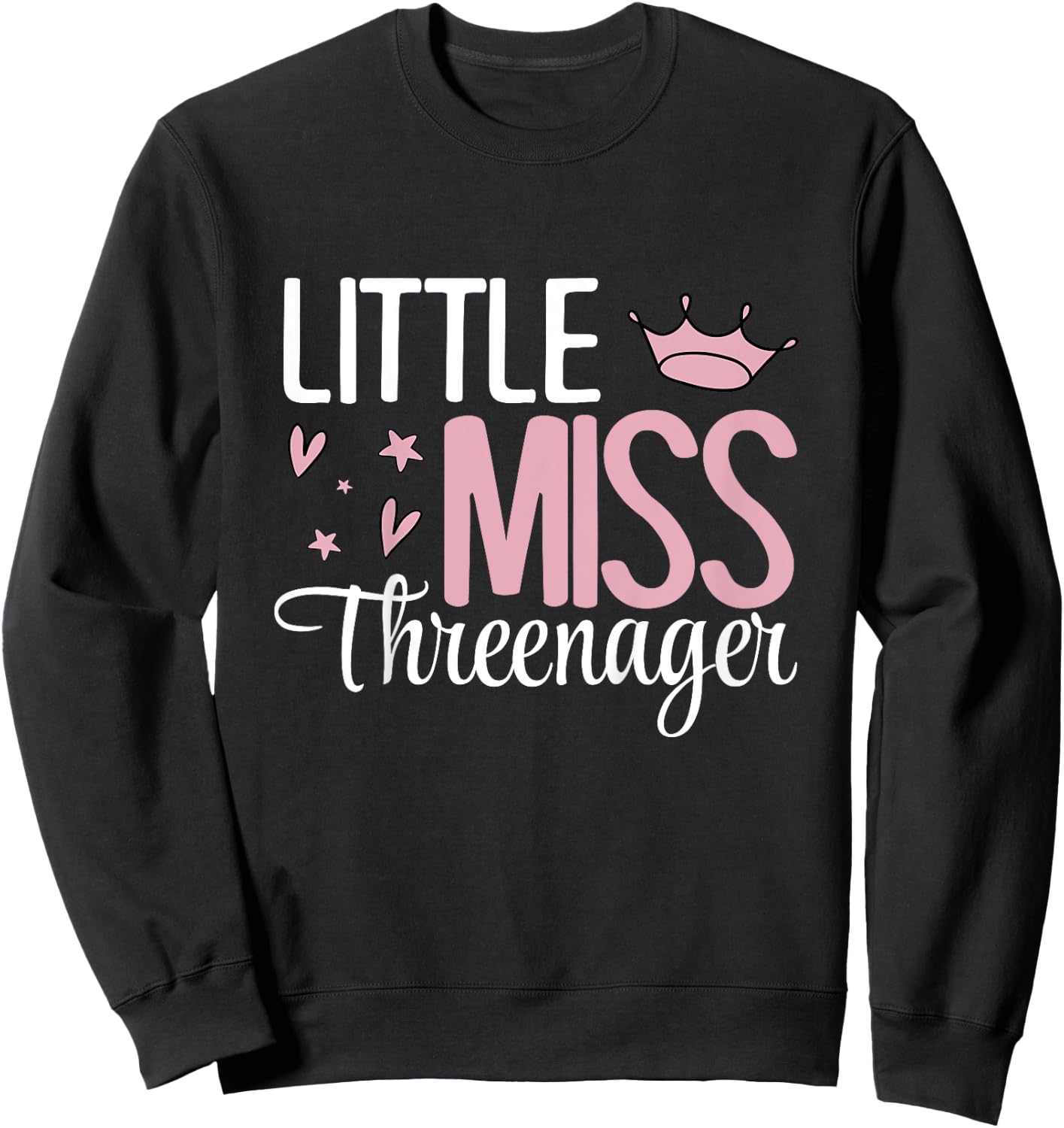 Little Miss Threenager Sweatshirt - Sweatshirt | Black
