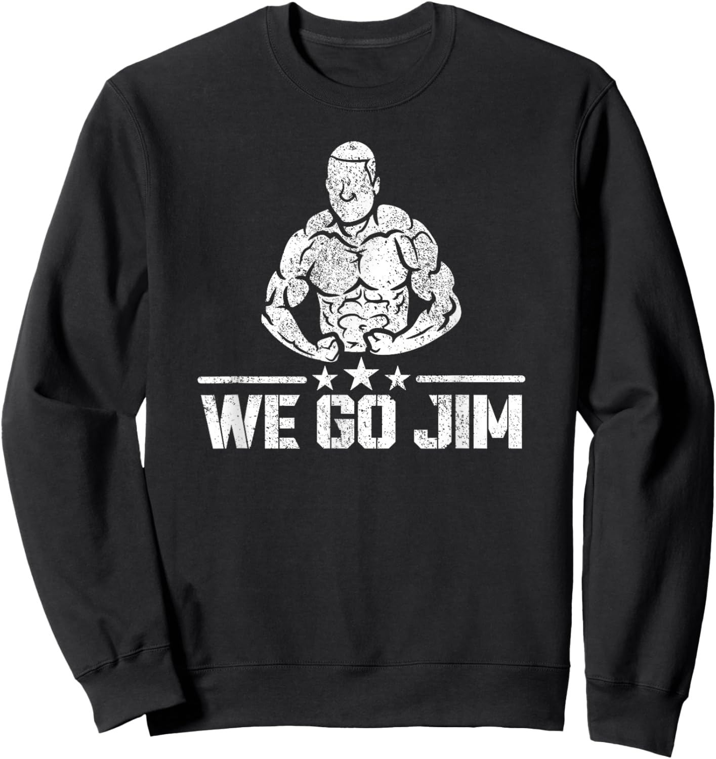 We Go Jim Workout Retro Flexing Gym Sweatshirt - Sweatshirt | Black