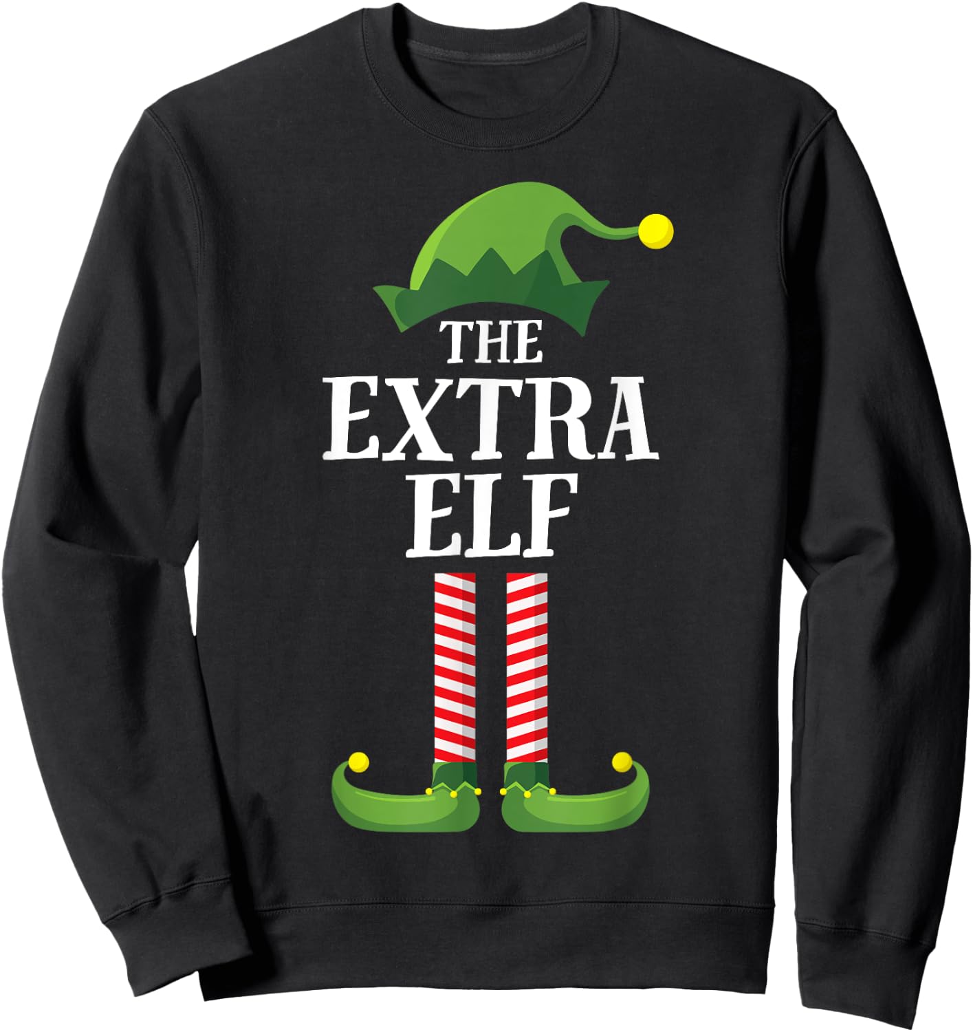 Extra Elf Matching Family Group Christmas Party Funny Elf Sweatshirt - Sweatshirt | Black