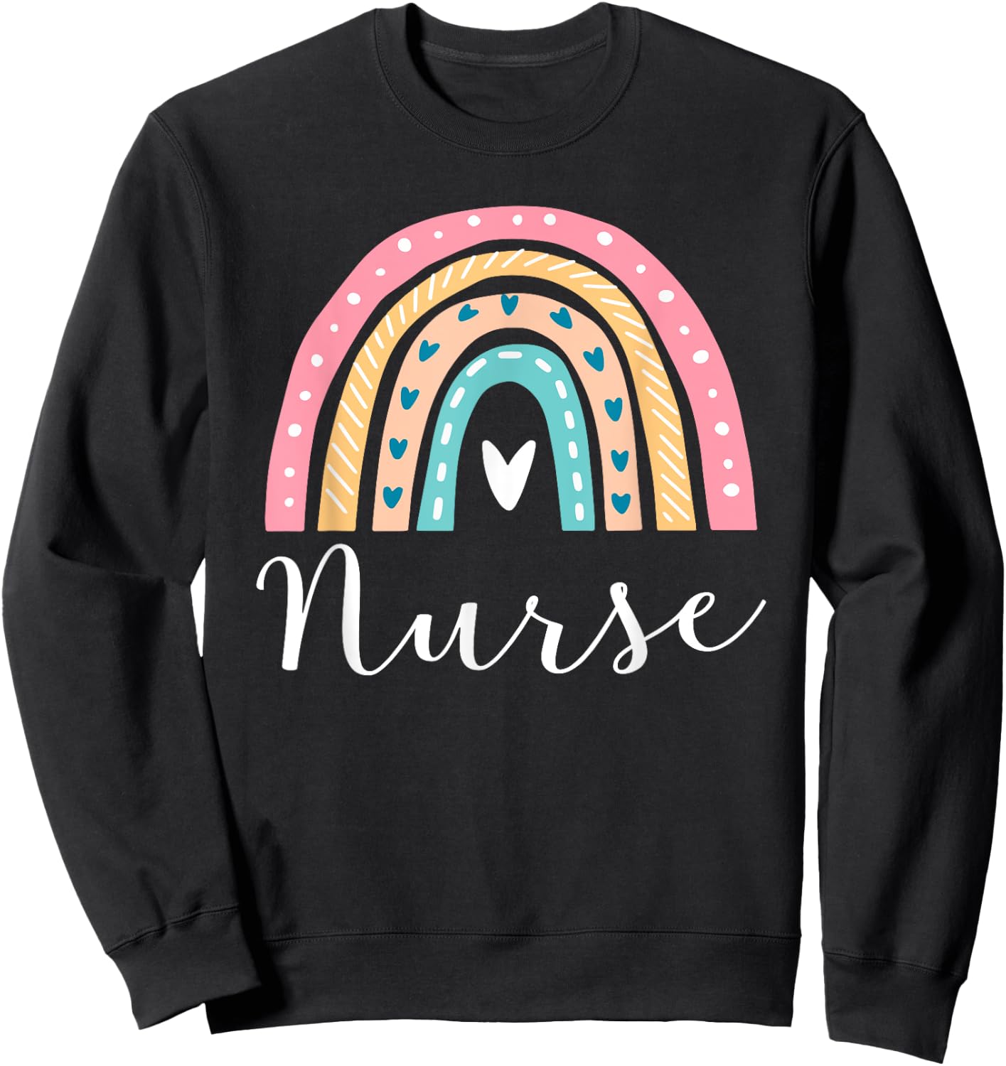 Funny Nurse Rainbow Gifts Nursing Sweatshirt - Sweatshirt | Black