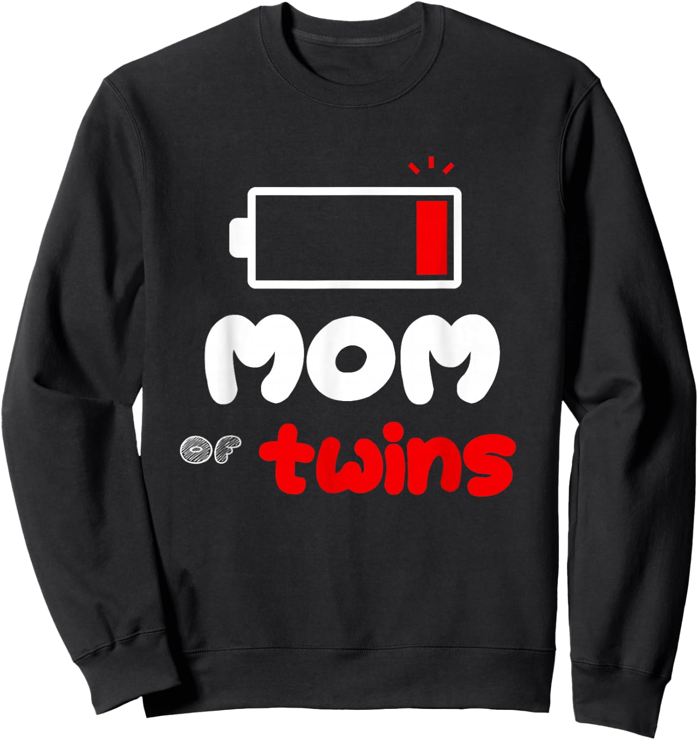 Mom of Twins Funny Twin Mom Busy Mommy Proud Mother's Day Sweatshirt - Sweatshirt | Black