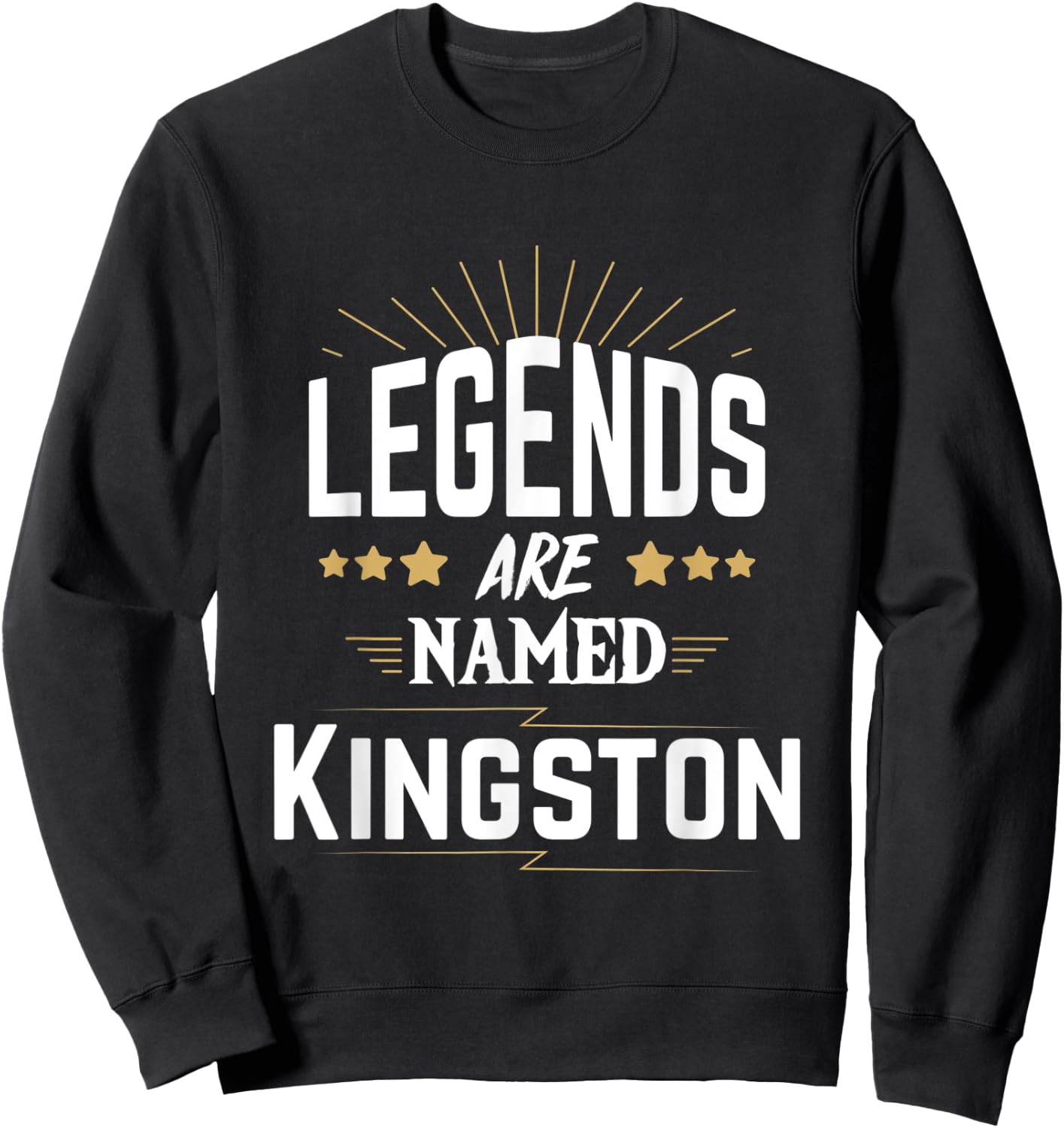 Legends Are Named Kingston Sweatshirt - Sweatshirt | Black