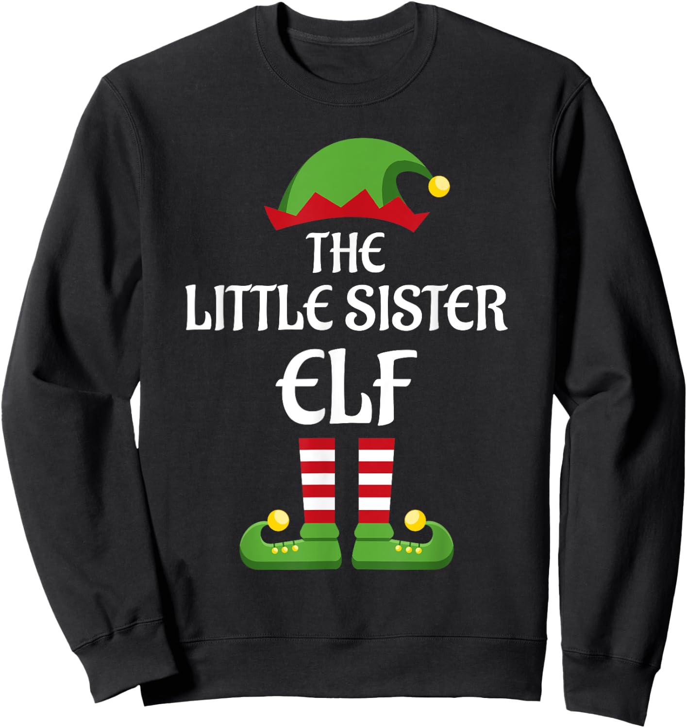 Little Sister Elf Family Matching Group Christmas Sweatshirt - Sweatshirt | Black