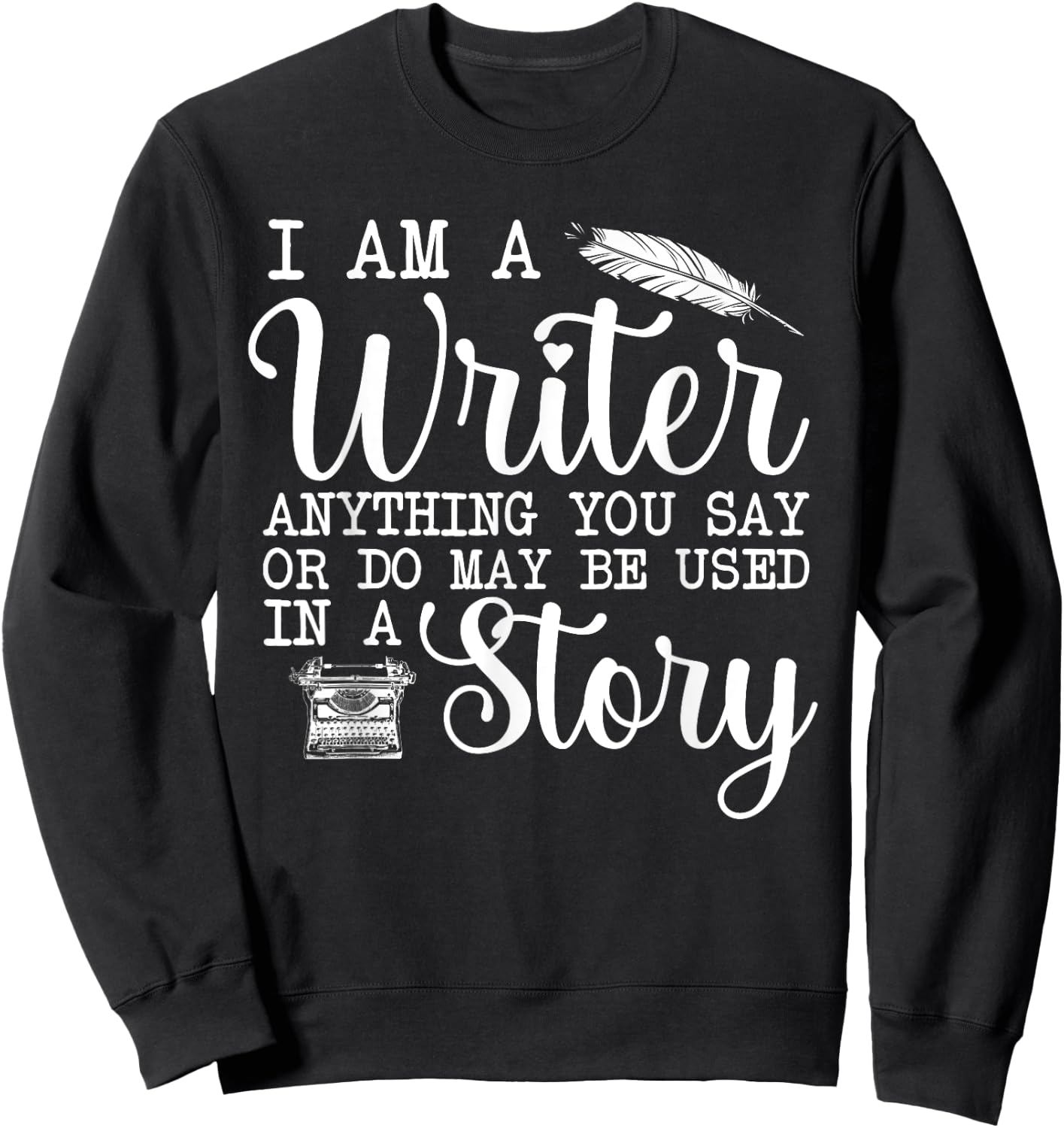 Best Writer Design Women Writer Writing Story Author Sweatshirt - Sweatshirt | Black
