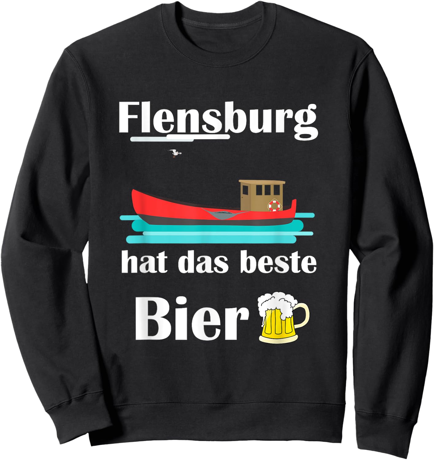 Flensburg has the best beer Sweatshirt - Sweatshirt | Black