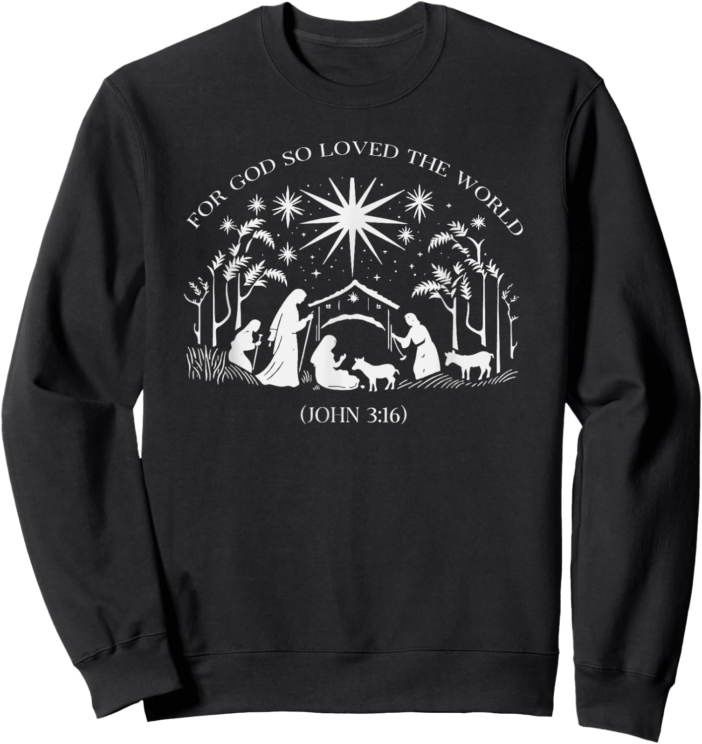 Christmas Nativity Scene For God So Loved the World Xmas Sweatshirt - Sweatshirt | Black