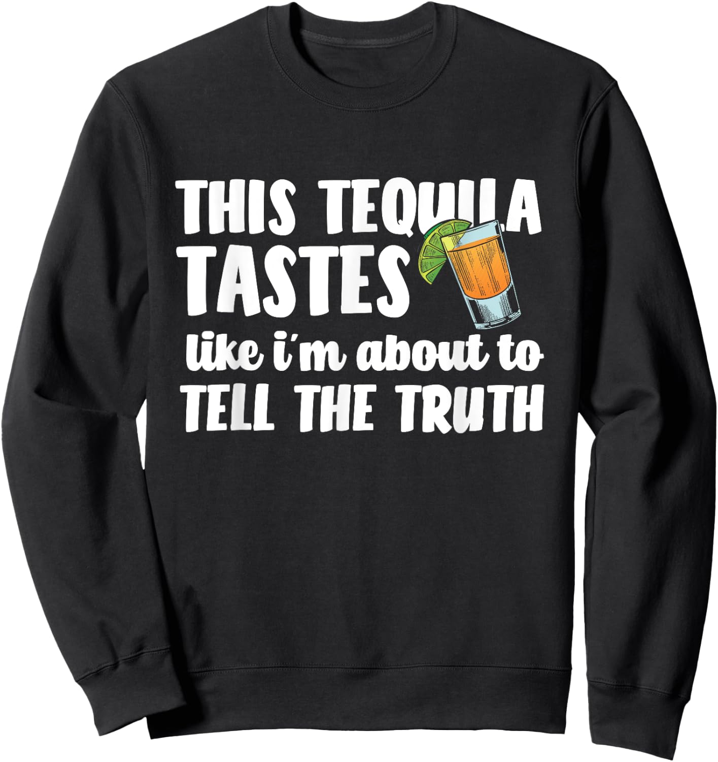 Mis Amigos Funny Salt Lime & Tacos Tequila Sweatshirt - Sweatshirt | Black