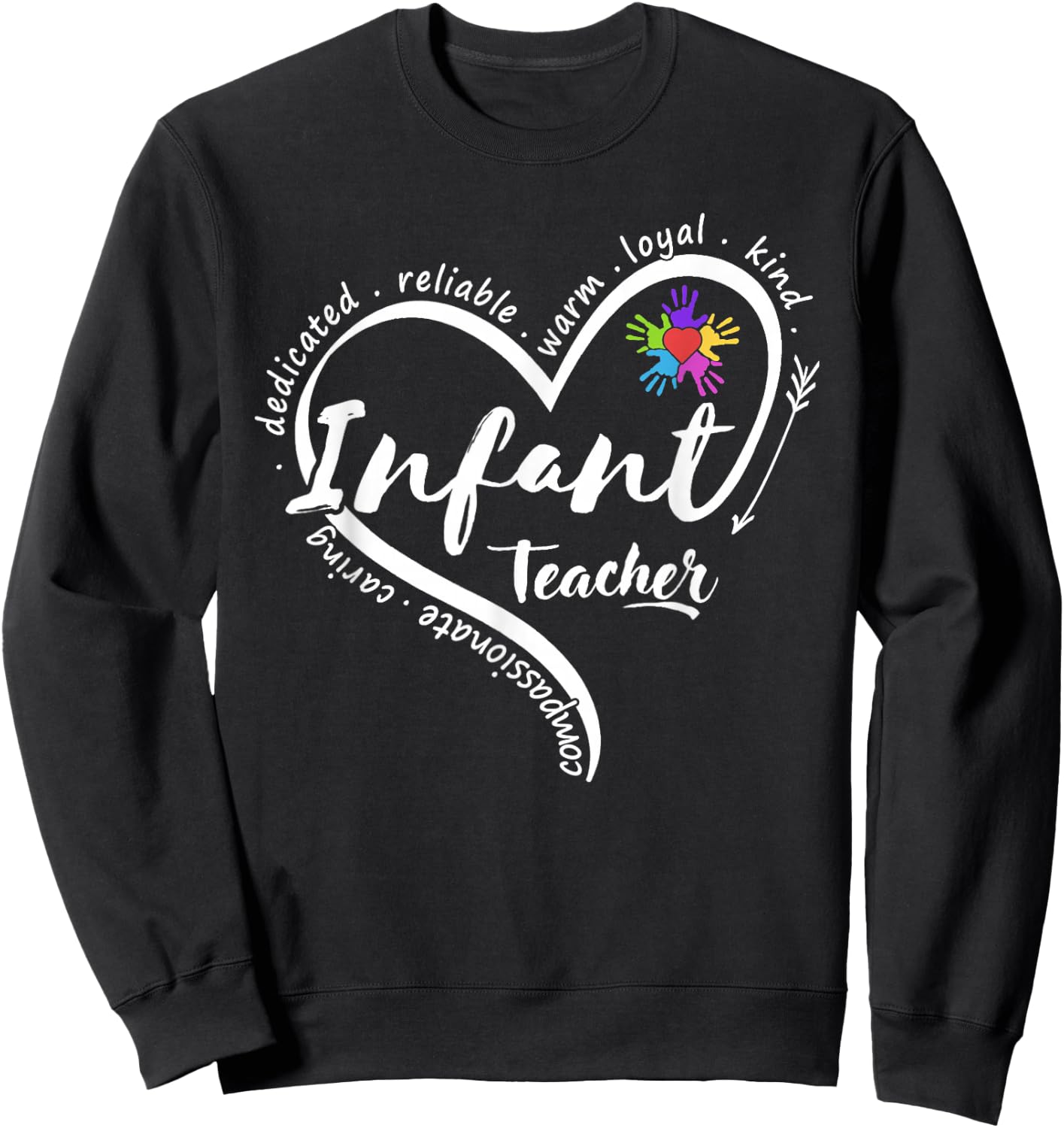 Infant Teacher Back to School Infant Daycare Teacher Sweatshirt - Sweatshirt | Black