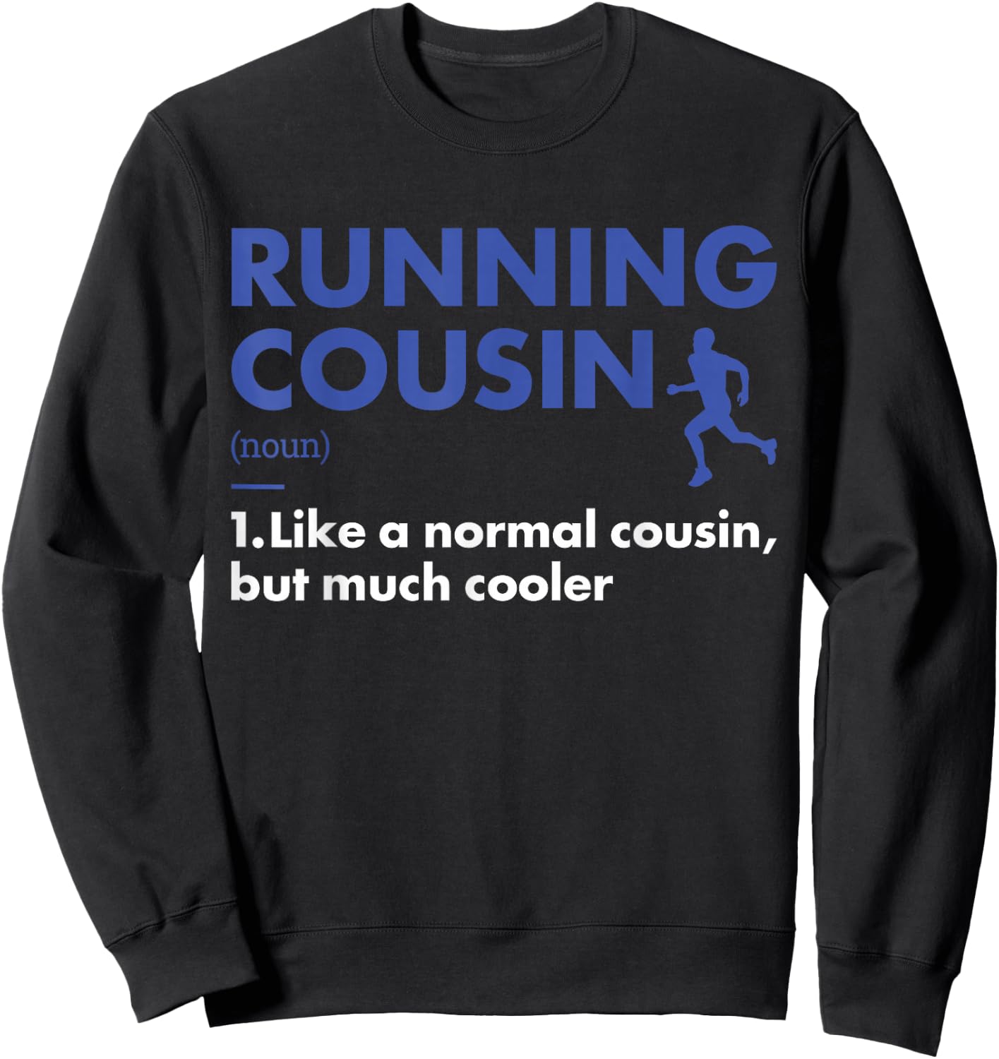 Sport Cousin Definition Running Sweatshirt - Sweatshirt | Black