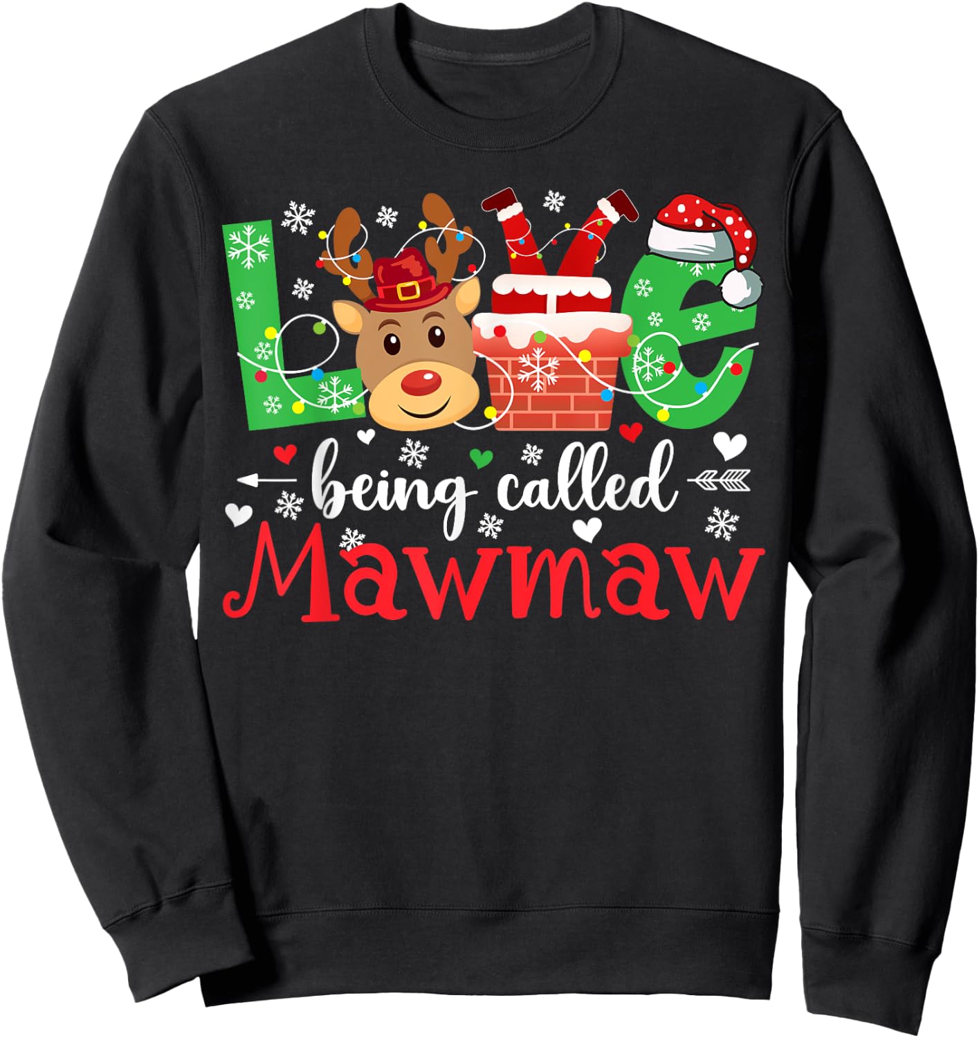 Love Being Called Mawmaw Christmas Mawmaw Grandma Xmas Party Sweatshirt - Sweatshirt | Black