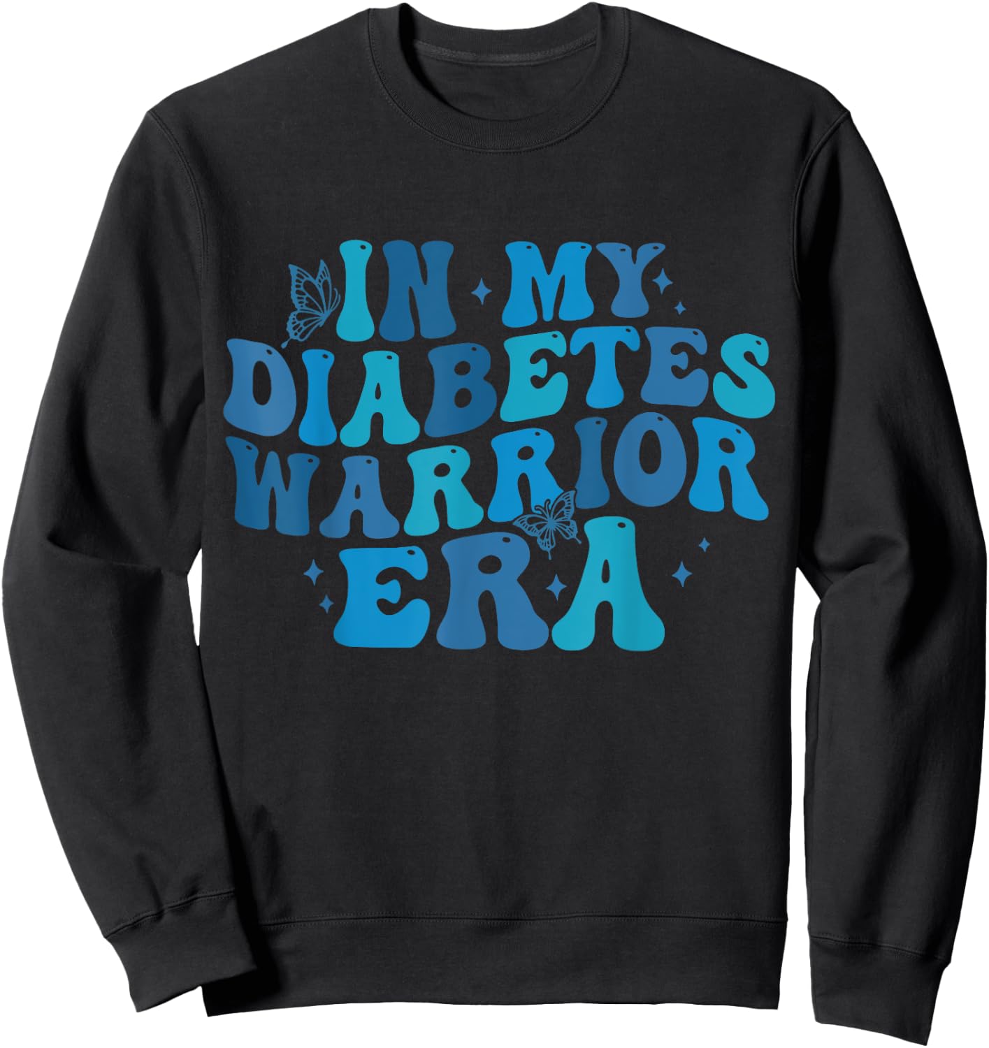 Retro In My Diabetes Warrior Era Cute T1D Diabetes Awareness Sweatshirt - Sweatshirt | Black