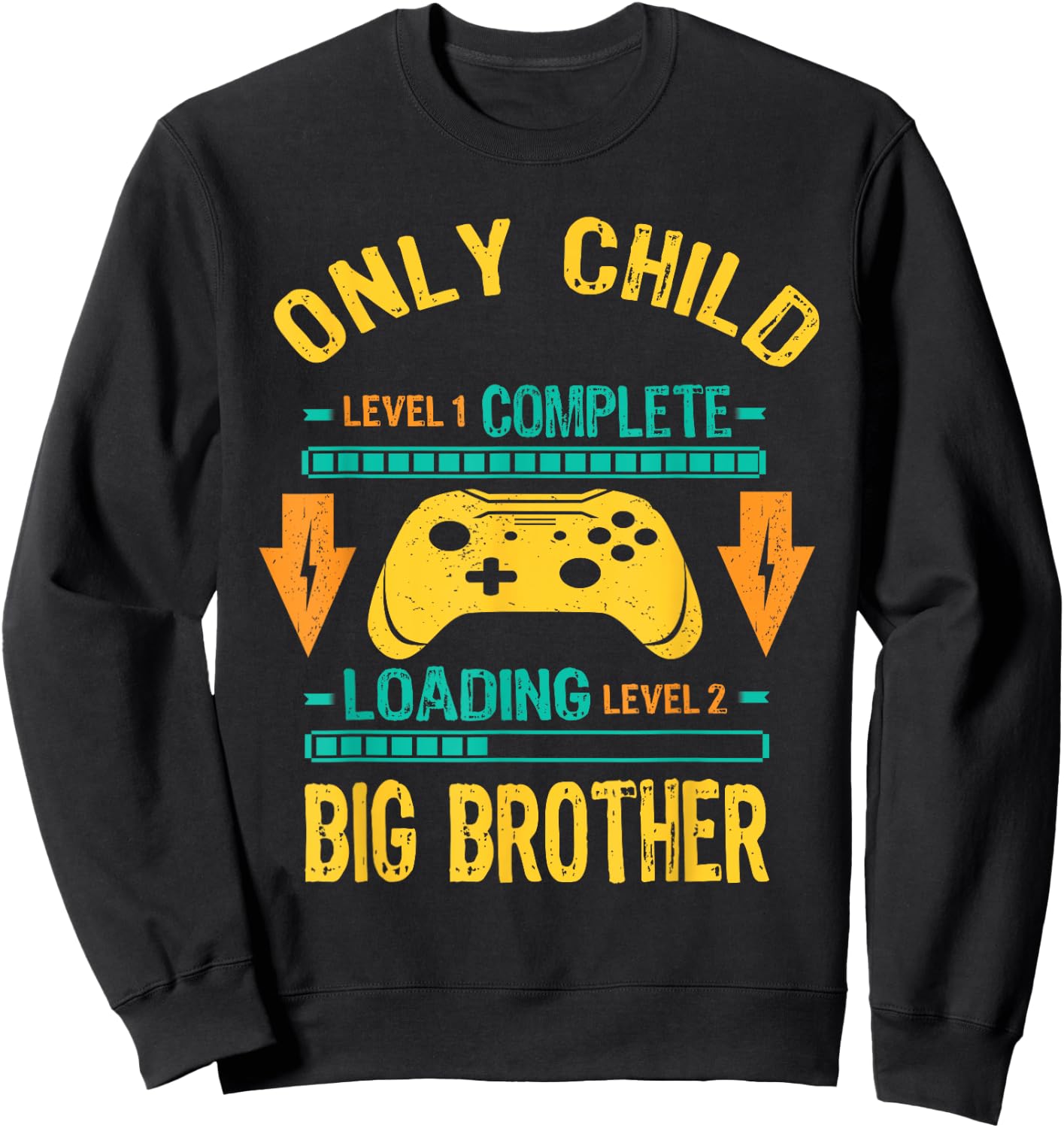Level Only Child Ready Level Big Brother Loading Sweatshirt - Sweatshirt | Black