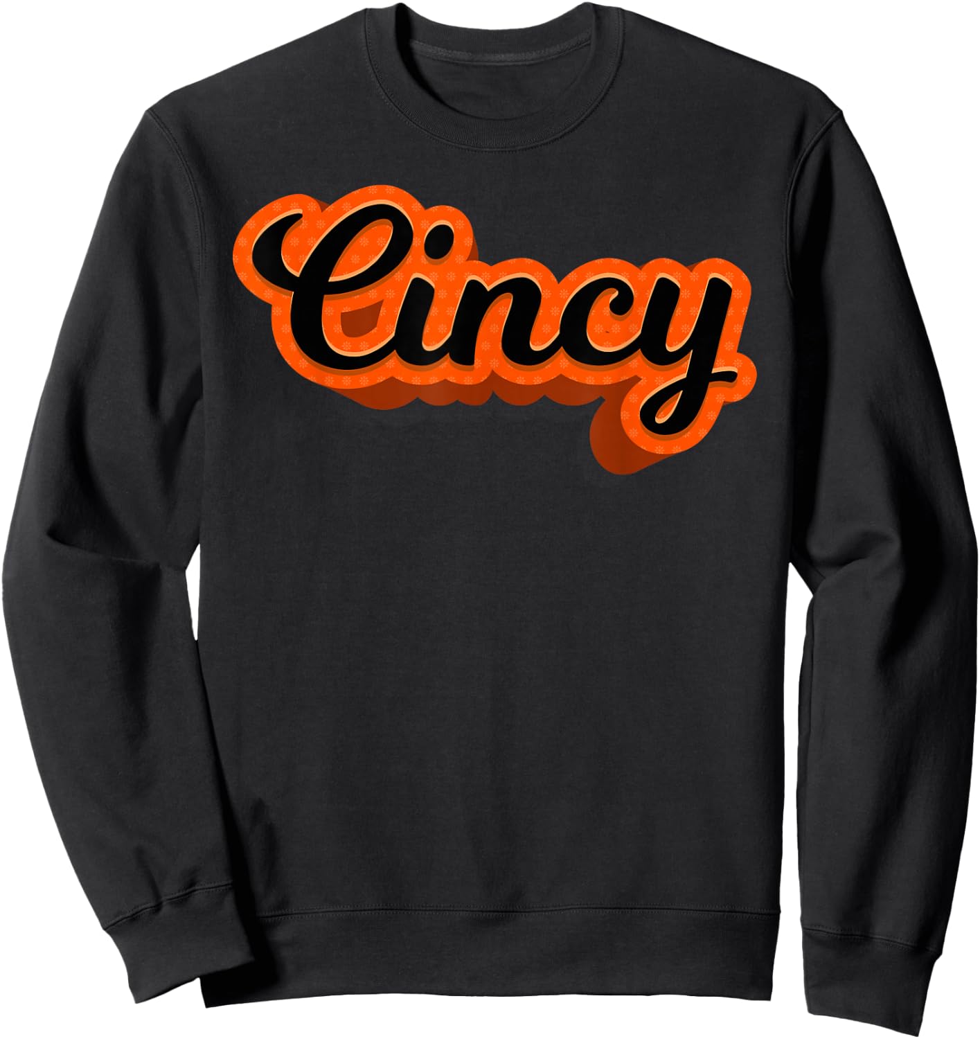 Cincy Orange and Black Sweatshirt - Sweatshirt | Black