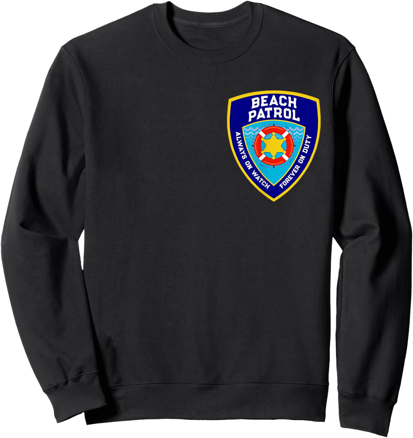Funny BEACH PATROL Pocket Shield Lifeguards Off Duty Police Sweatshirt - Sweatshirt | Black
