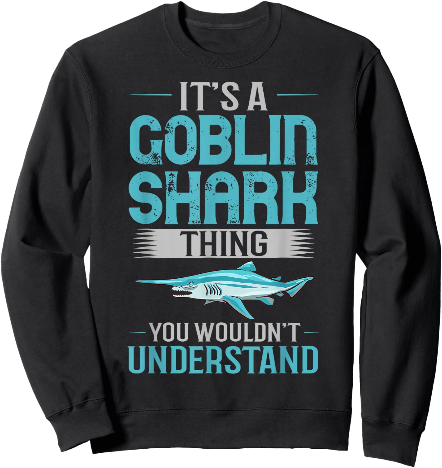 Goblin Shark Animal Tooth Funny Ocean Sweatshirt - Sweatshirt | Black