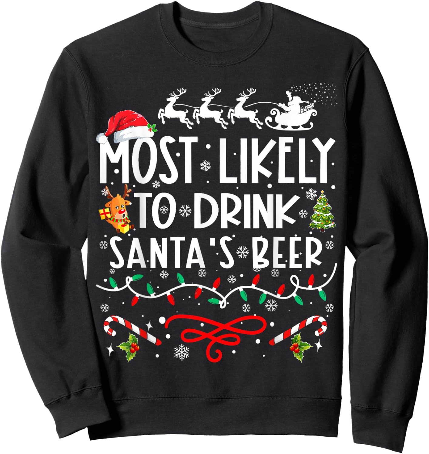 Most Likely To Drink Santa's Beer Family Christmas Sweatshirt - Sweatshirt | Black