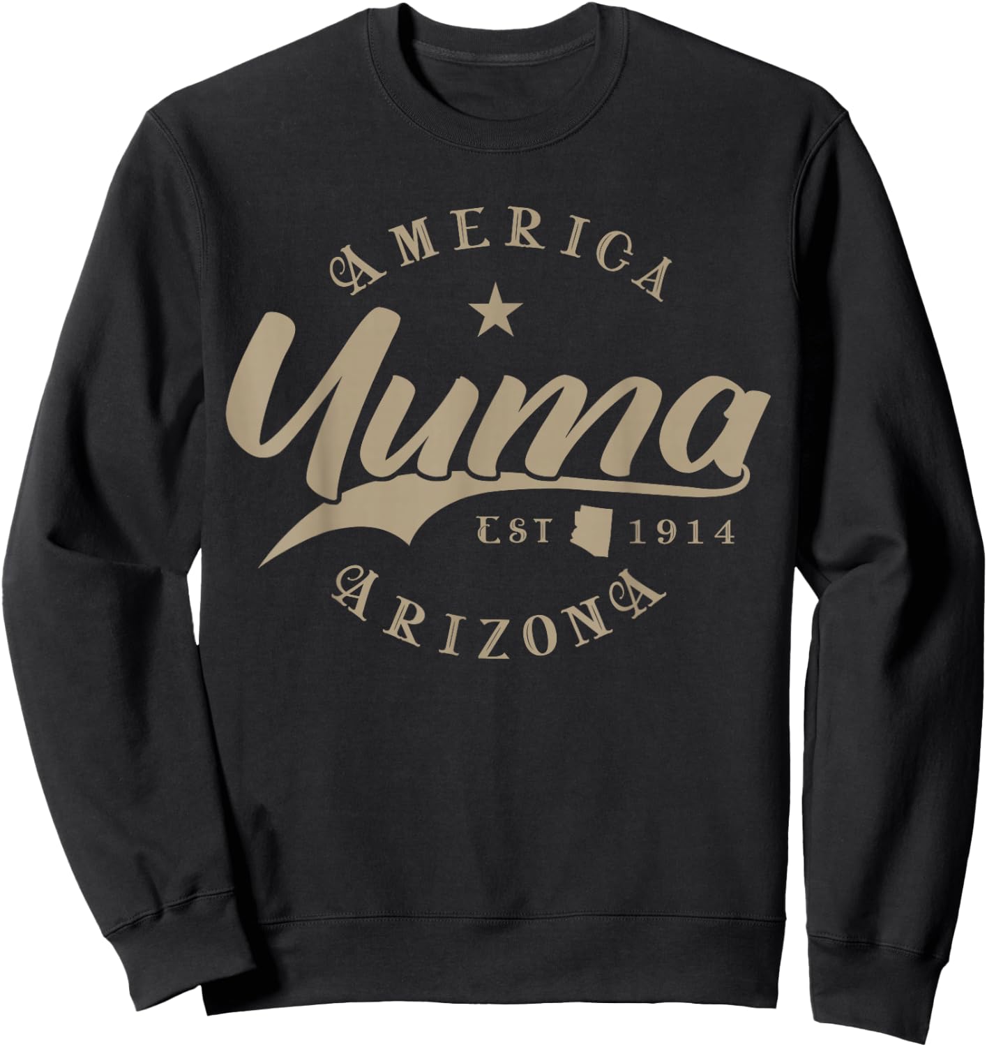 Yuma AZ | Arizona Sweatshirt - Sweatshirt | Black
