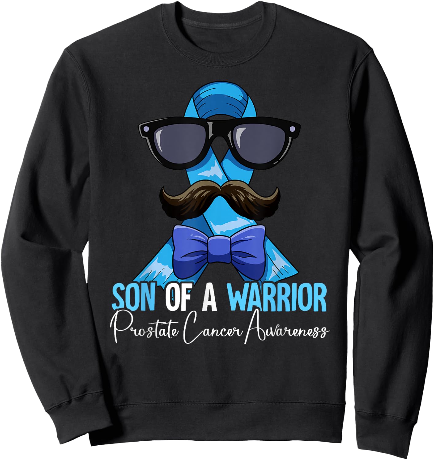Son Of A Warrior Prostate Cancer Awareness Sweatshirt - Sweatshirt | Black