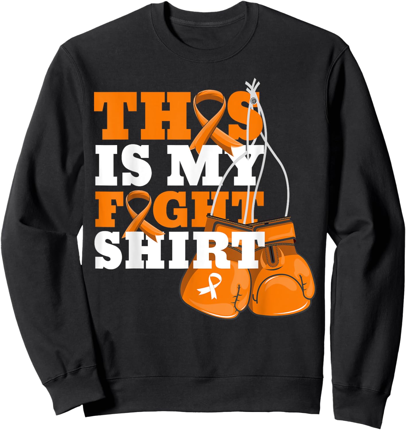 This Is My Fight Shirt Multiple Sclerosis Fighter Strong Men Sweatshirt - Sweatshirt | Black