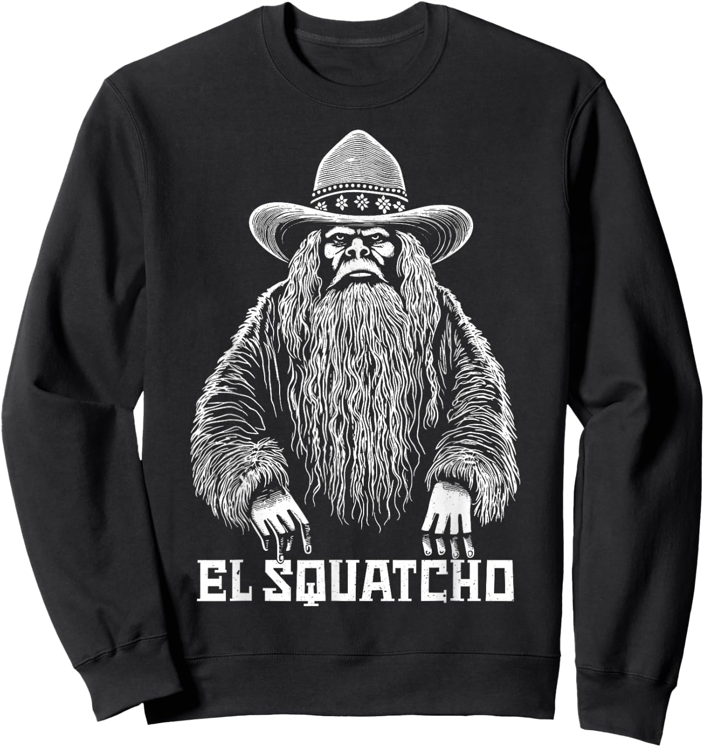 El Squatcho Cowboy Hat – Western Bigfoot Funny Sasquatch Sweatshirt - Sweatshirt | Black
