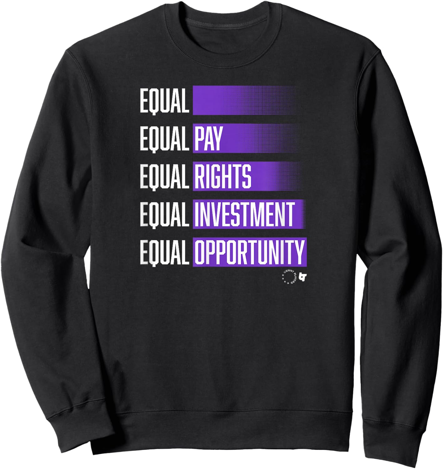 USWNTPA - Equal - Fight For Equality - USA Soccer Sweatshirt - Sweatshirt | Black