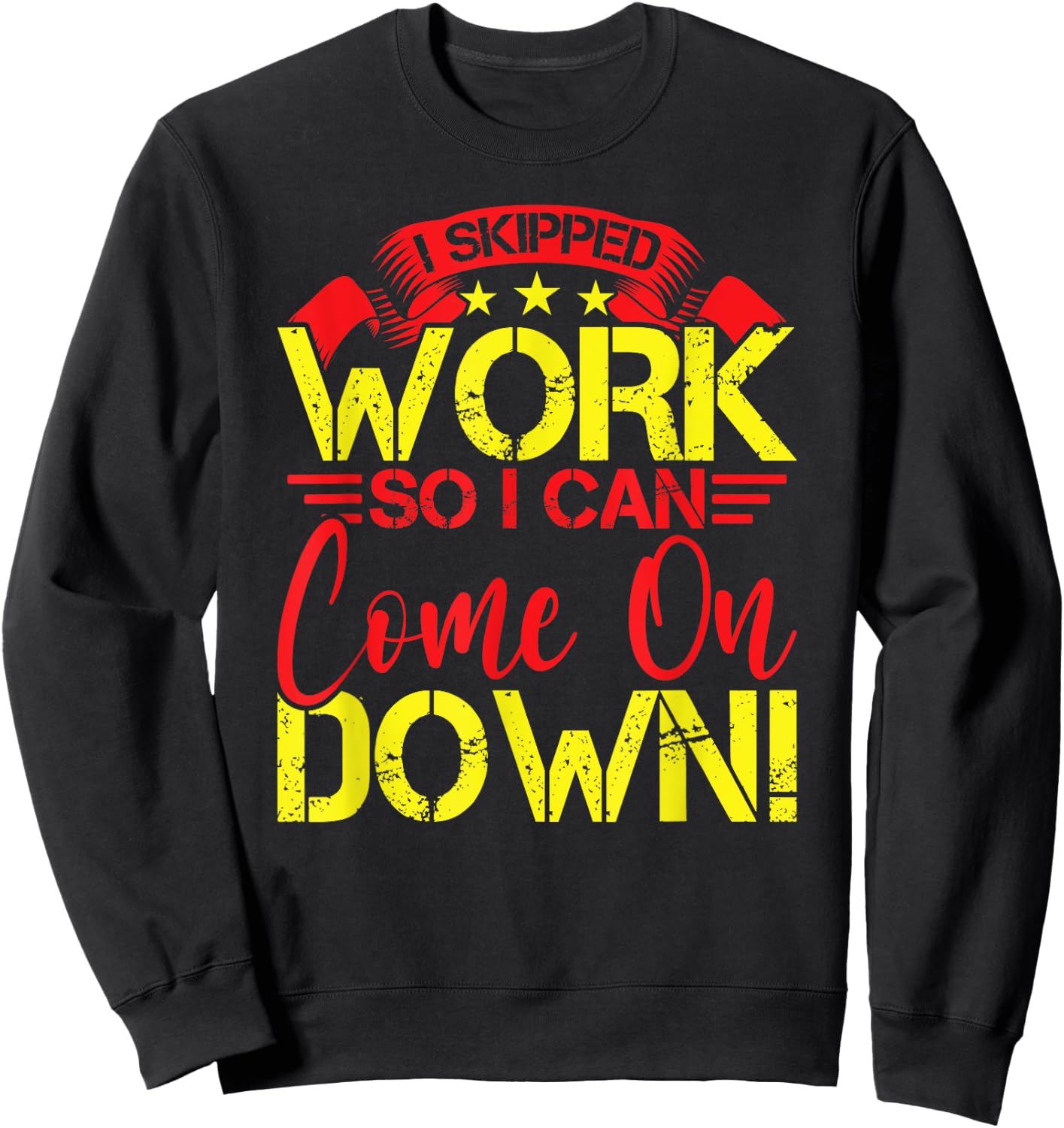I Skipped Work So I Can Come on Game Show Contestant Sweatshirt - Sweatshirt | Black