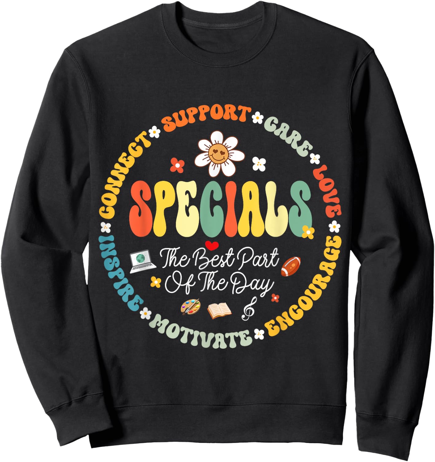 Teacher Specials The Best Part Of The Day - Specials Squad Sweatshirt - Sweatshirt | Black