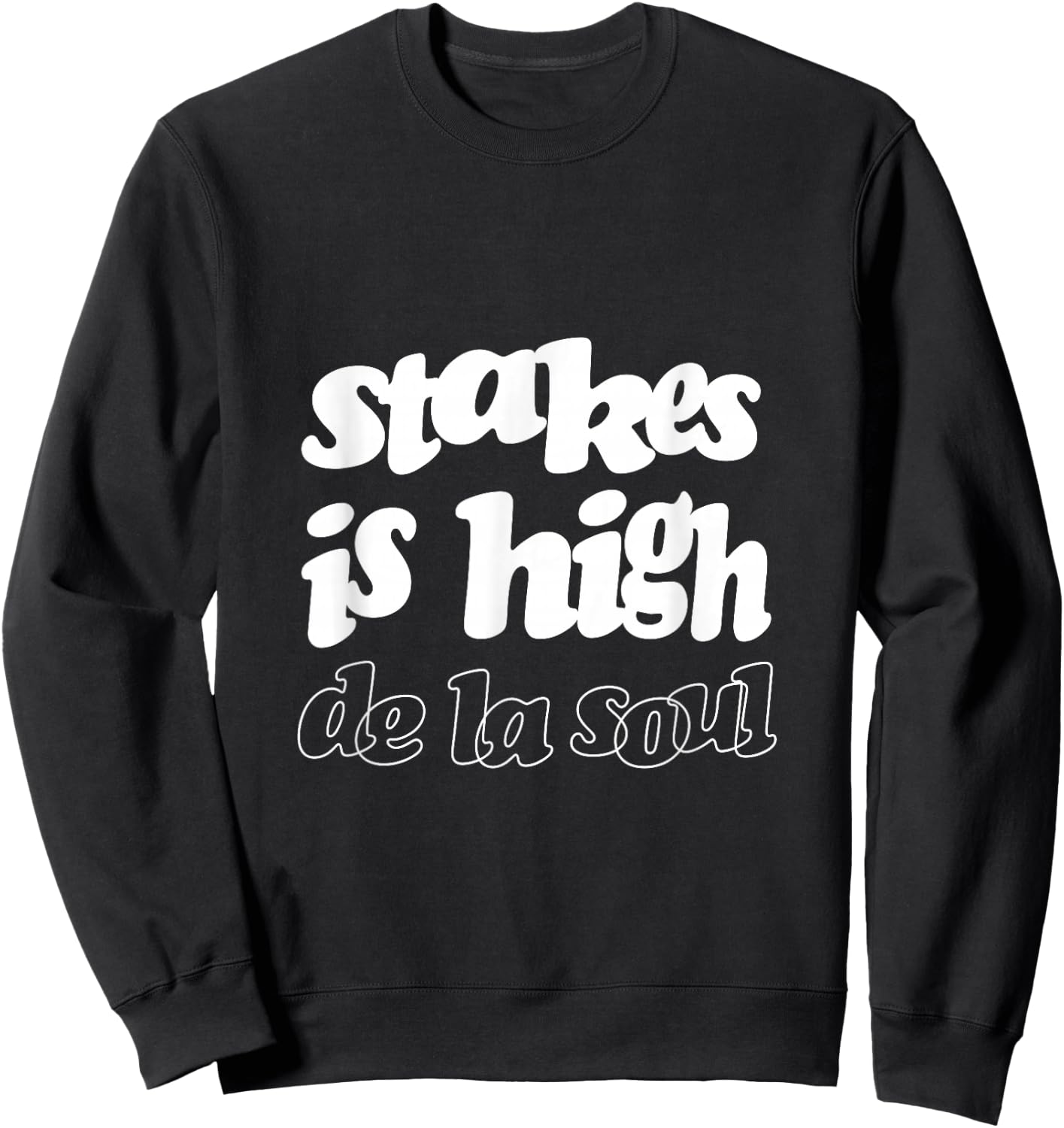 De La Soul "Stakes is High" Sweatshirt - Sweatshirt | Black