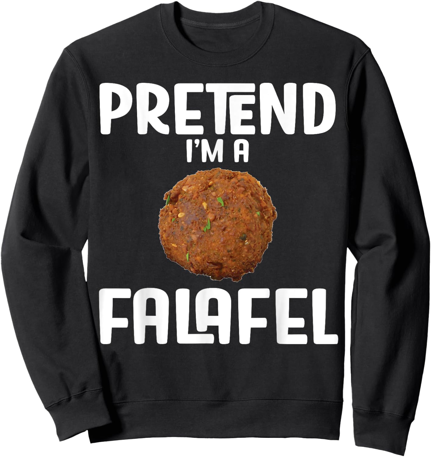 Funny Halloween Lazy Costume Outfit Pretend Im a falafel Sweatshirt - Sweatshirt | Black