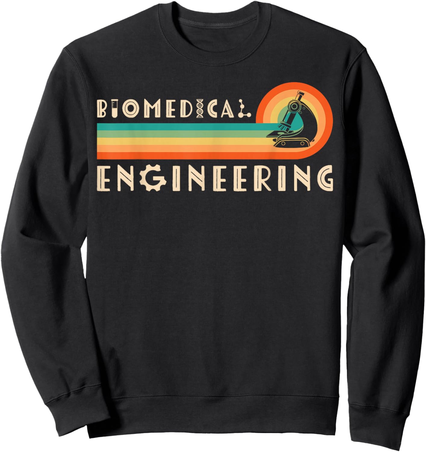 Biomedical Engineering Retro Biomedical Engineer Sweatshirt - Sweatshirt | Black