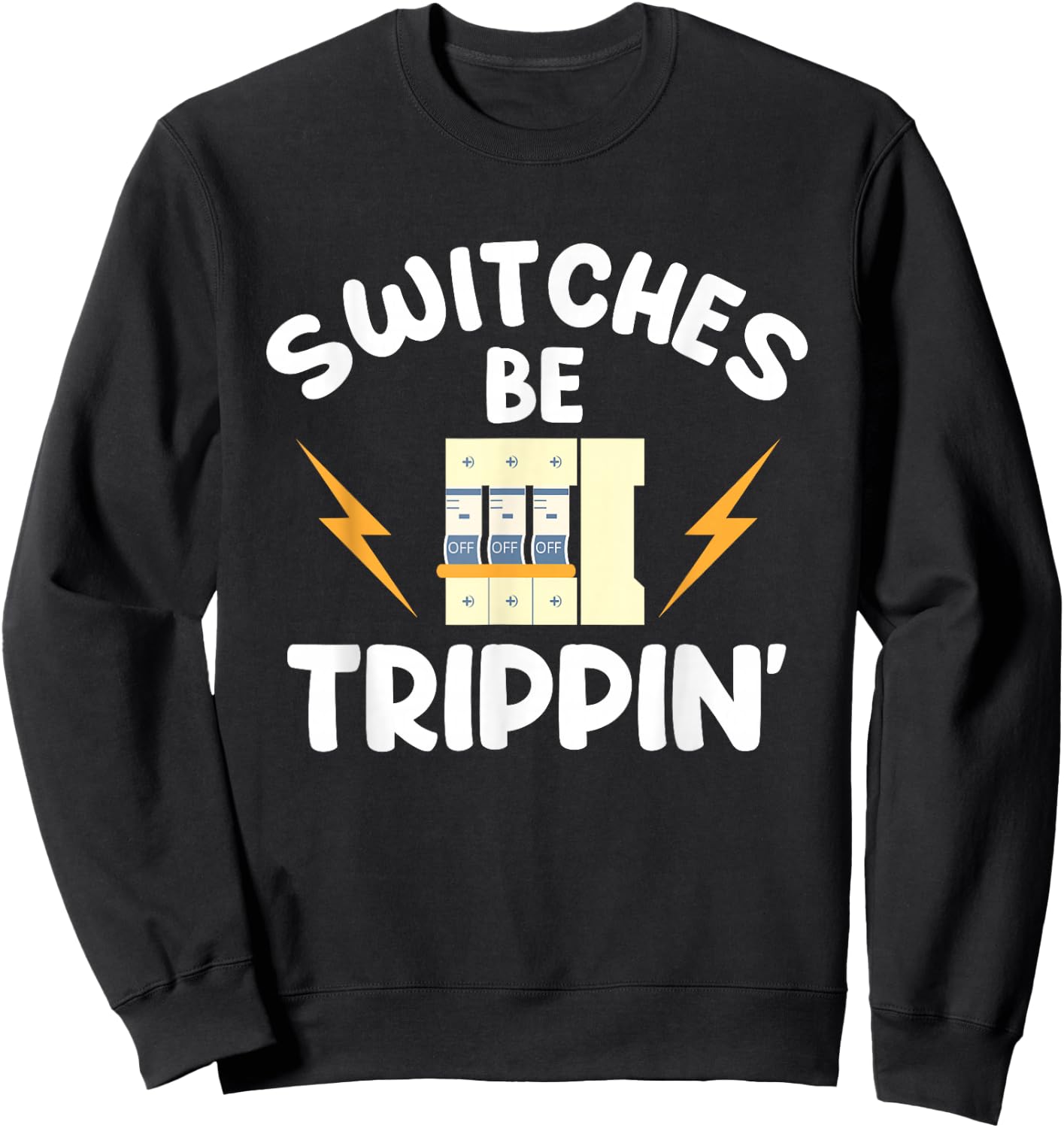 Electrician Electrical Engineer Lineman Electricity Sweatshirt - Sweatshirt | Black