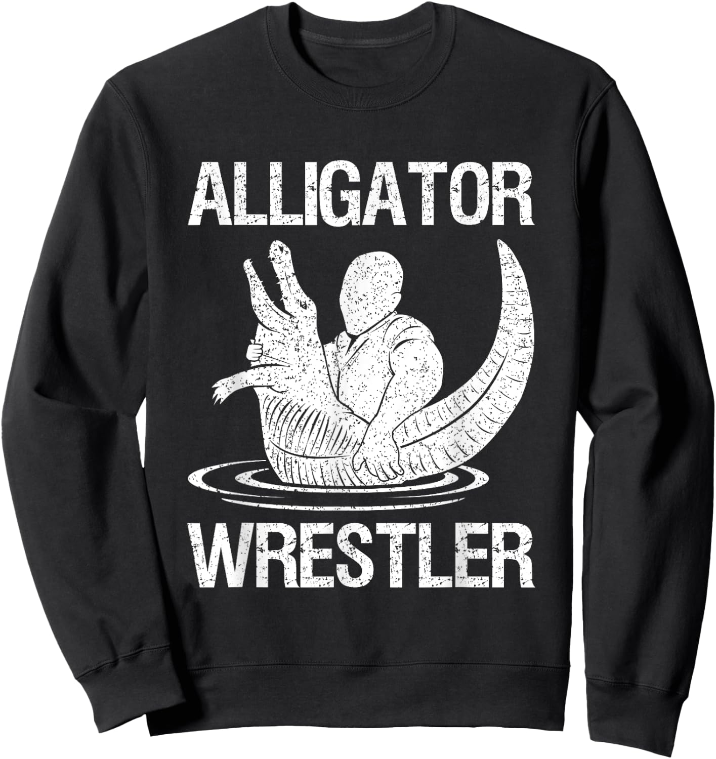 Gator Wrestling Gator Grappling Native Alligator Wrestler Sweatshirt - Sweatshirt | Black