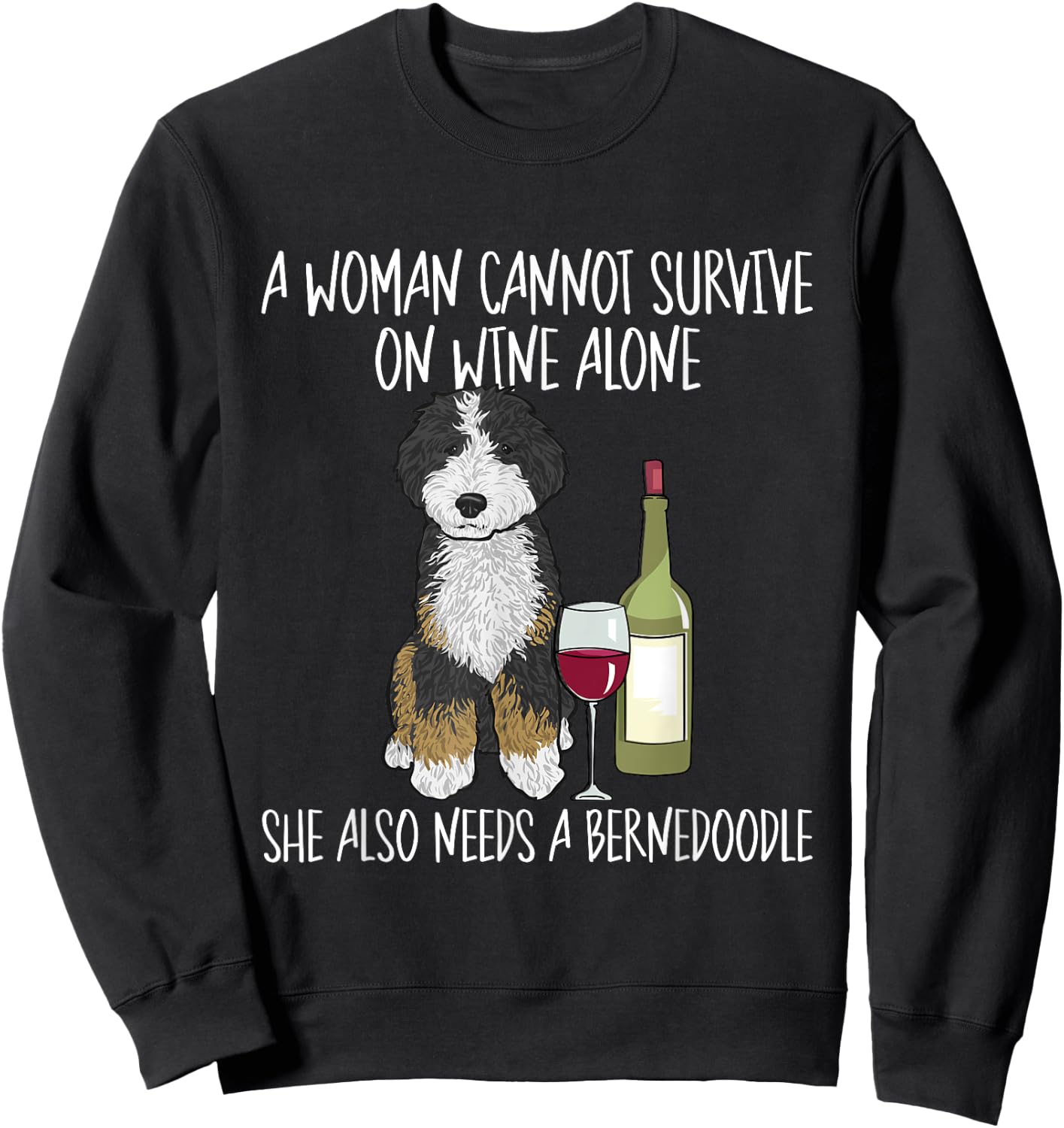 Bernedoodle Dog Mom Wine Bernedoodle Mom Men Women Sweatshirt - Sweatshirt | Black