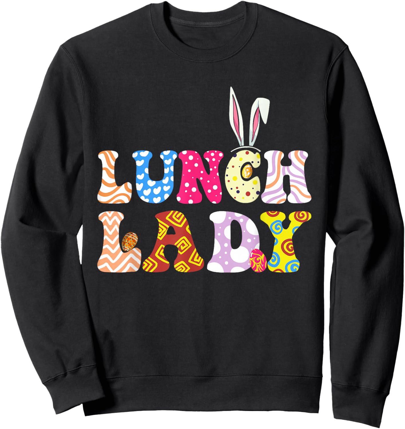 Bunny Lunch Lady Funny Egg Easter Day Floral Women Sweatshirt - Sweatshirt | Black