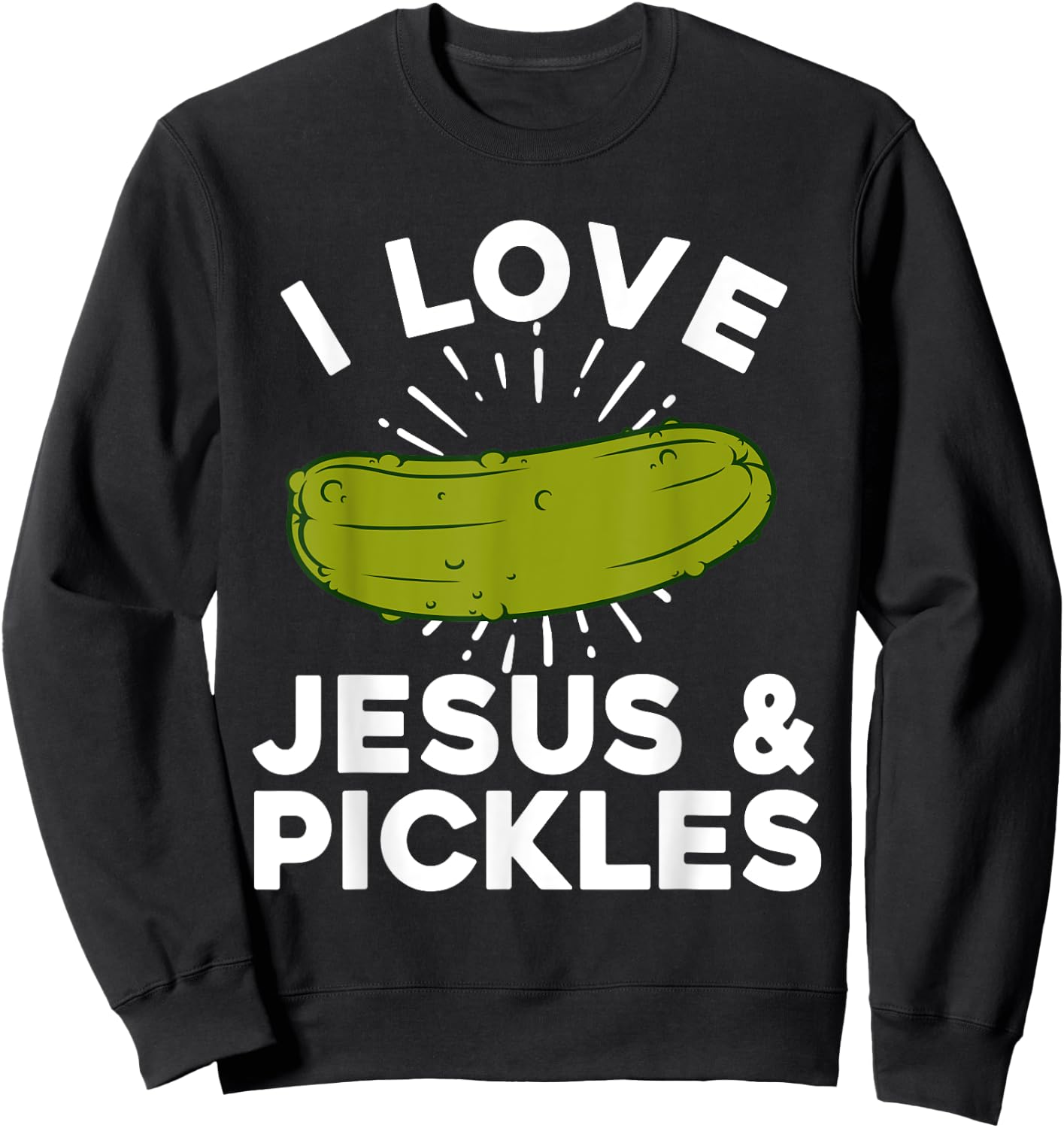 Cute Pickle Design Women Kids Jesus Pickle Lovers Sweatshirt - Sweatshirt | Black