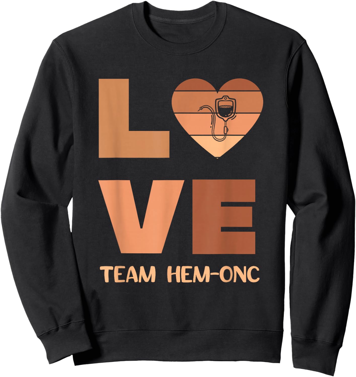 Hematology Oncology Team Black History Nurse Cancer Tech CNA Sweatshirt - Sweatshirt | Black