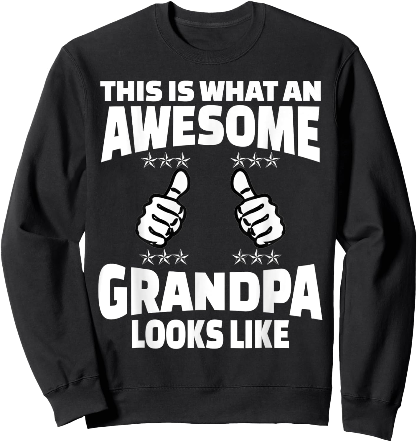 Funny Grandpa Shirts for First Time Grandparents Sweatshirt - Sweatshirt | Black