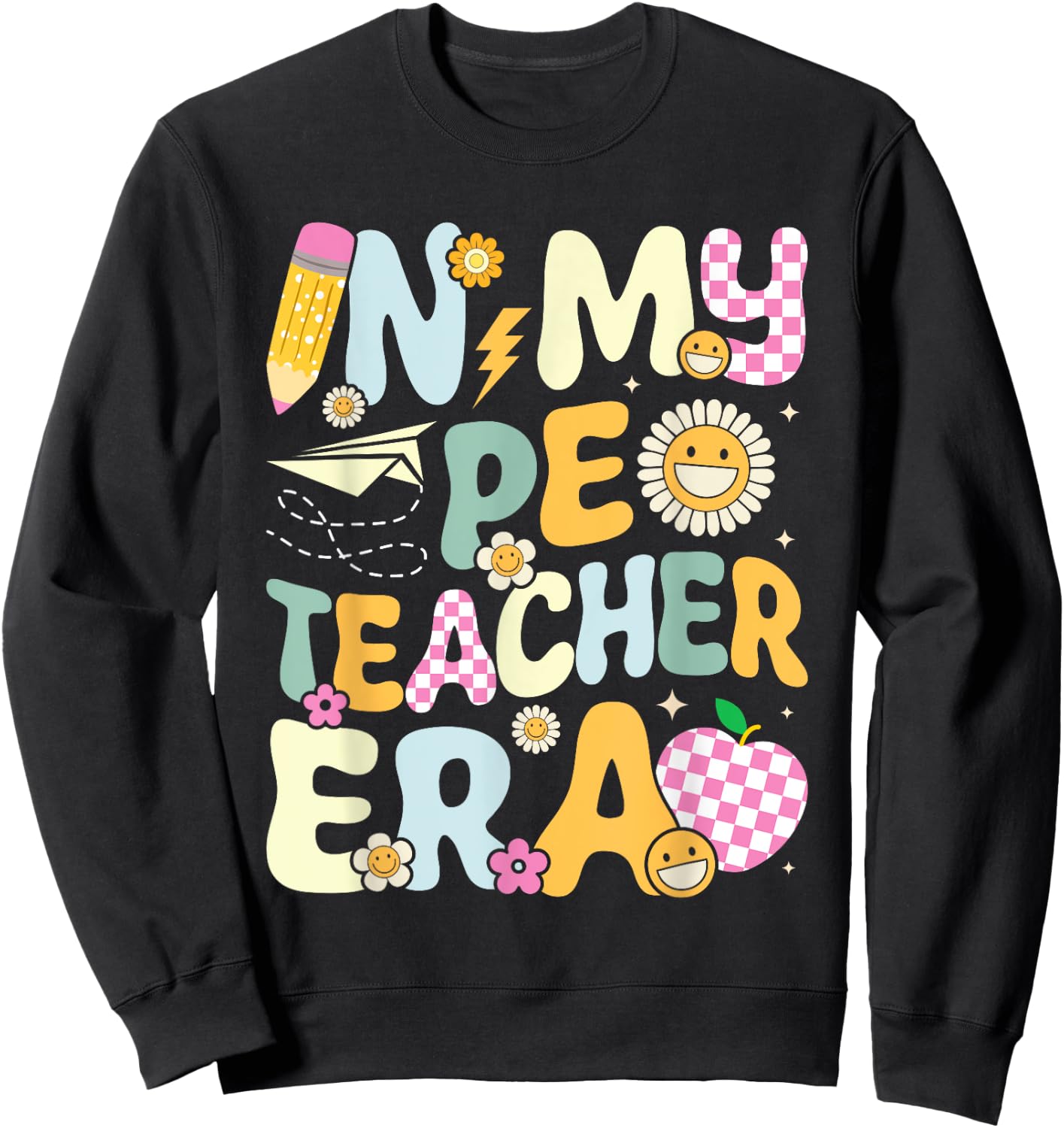 Retro In My PE Teacher Era Physical Education Groovy Women Sweatshirt - Sweatshirt | Black