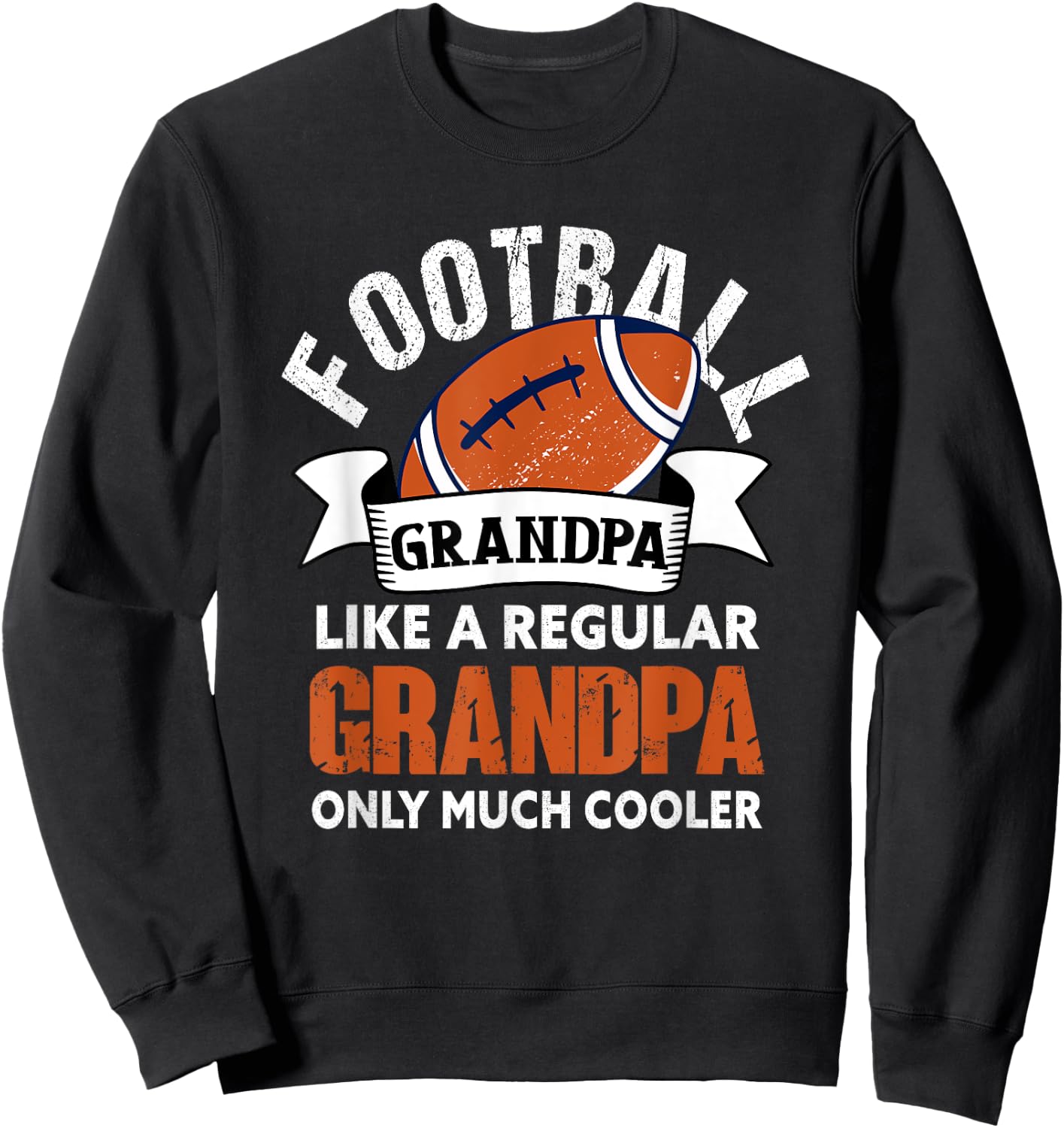 Football Grandpa - Funny Grandfather American Football Sweatshirt - Sweatshirt | Black