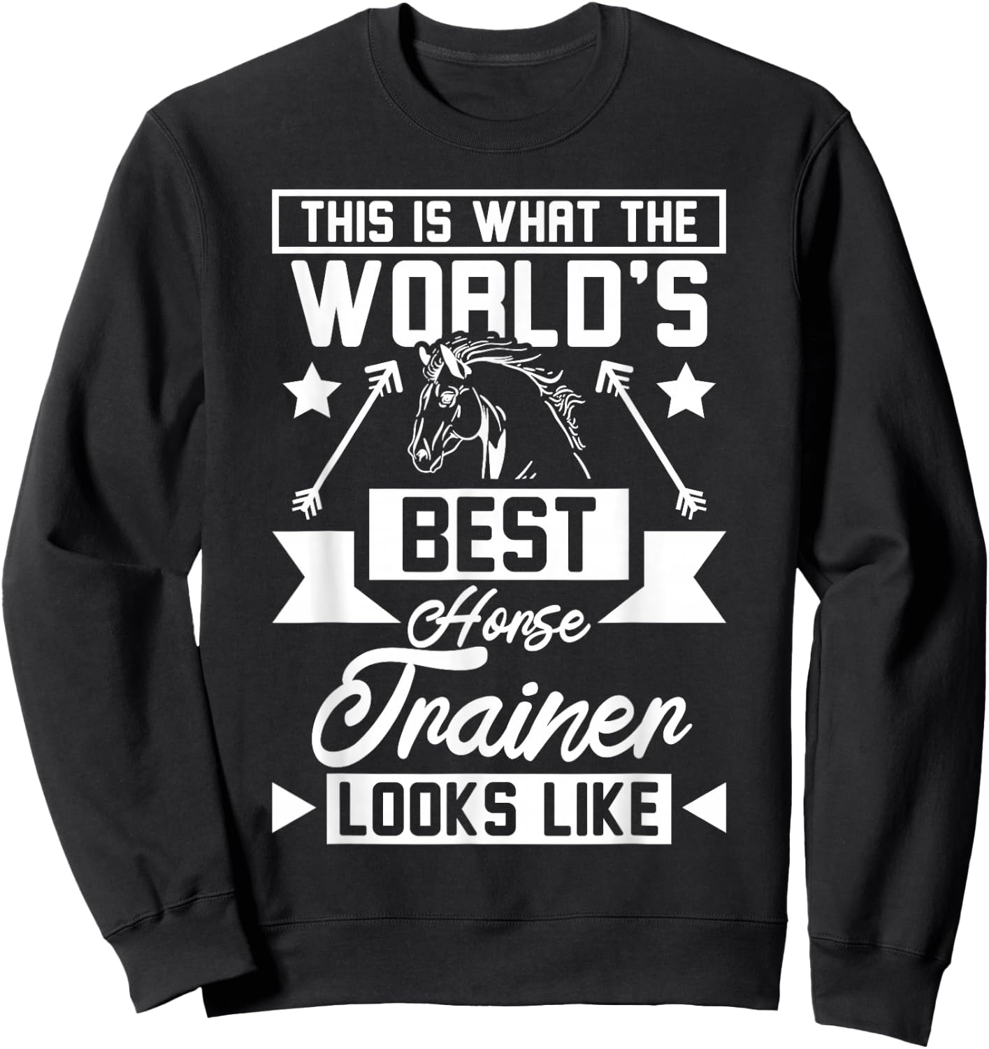 World's best horse trainer Sweatshirt - Sweatshirt | Black