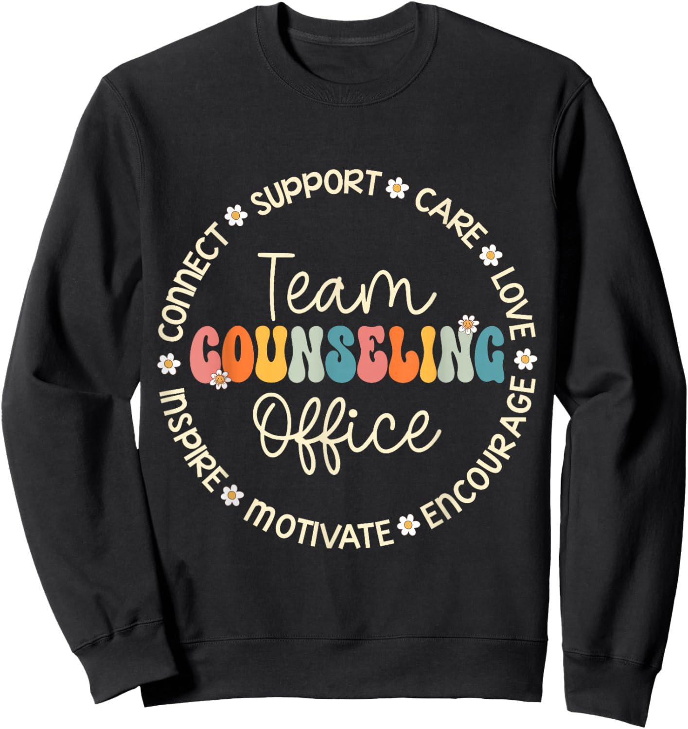 Team Counseling Office Appreciation Week Back to School Sweatshirt - Sweatshirt | Black