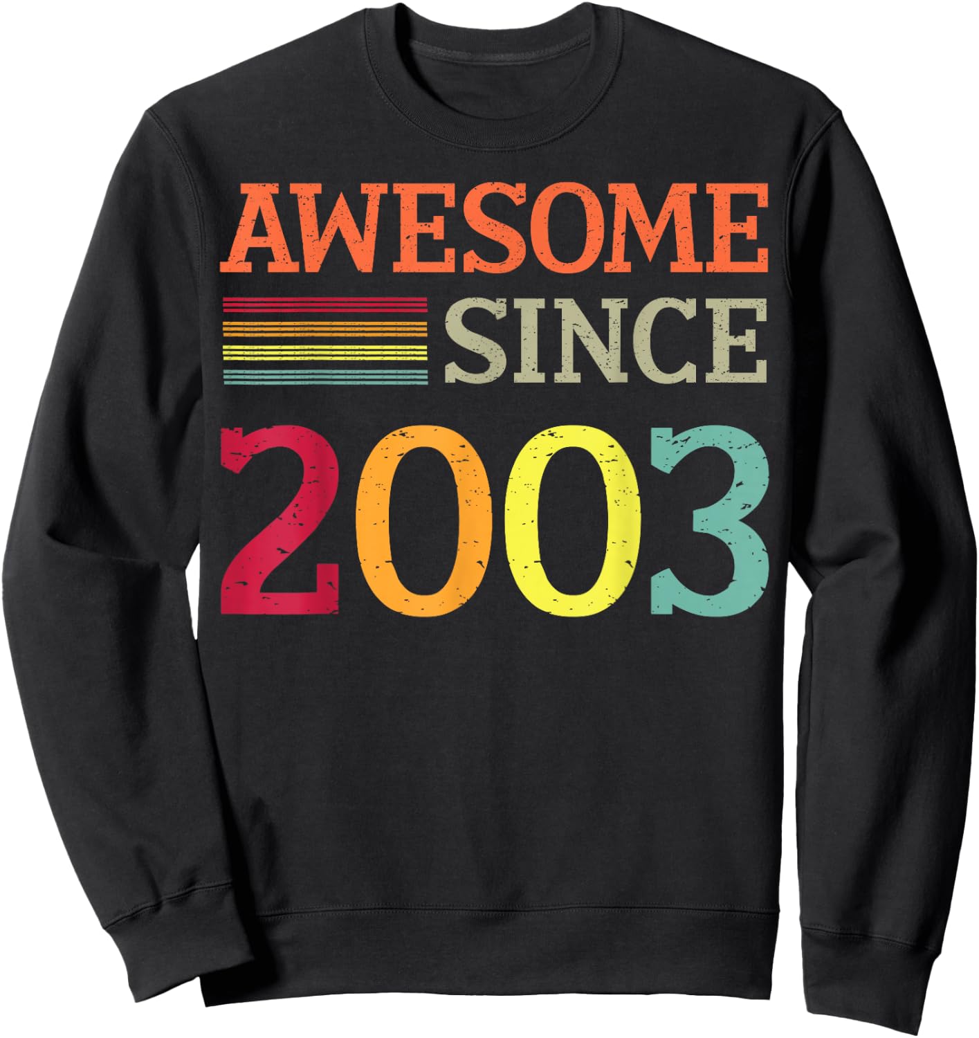 Awesome Since 2003 23th Birthday Retro Vintage Sweatshirt - Sweatshirt | Black