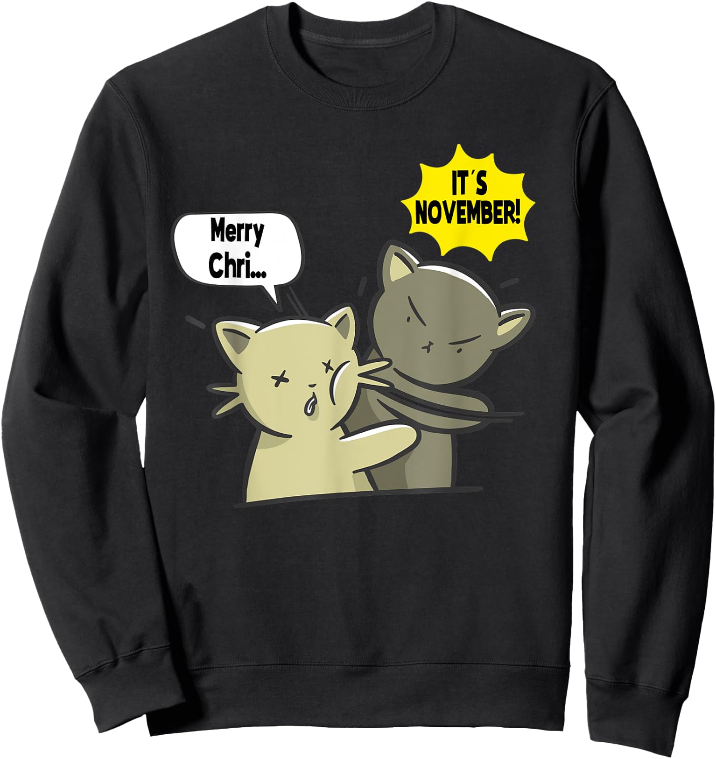 Merry Christmas It´s November Slap Cats Baka Japanese Sweatshirt - Sweatshirt | Black