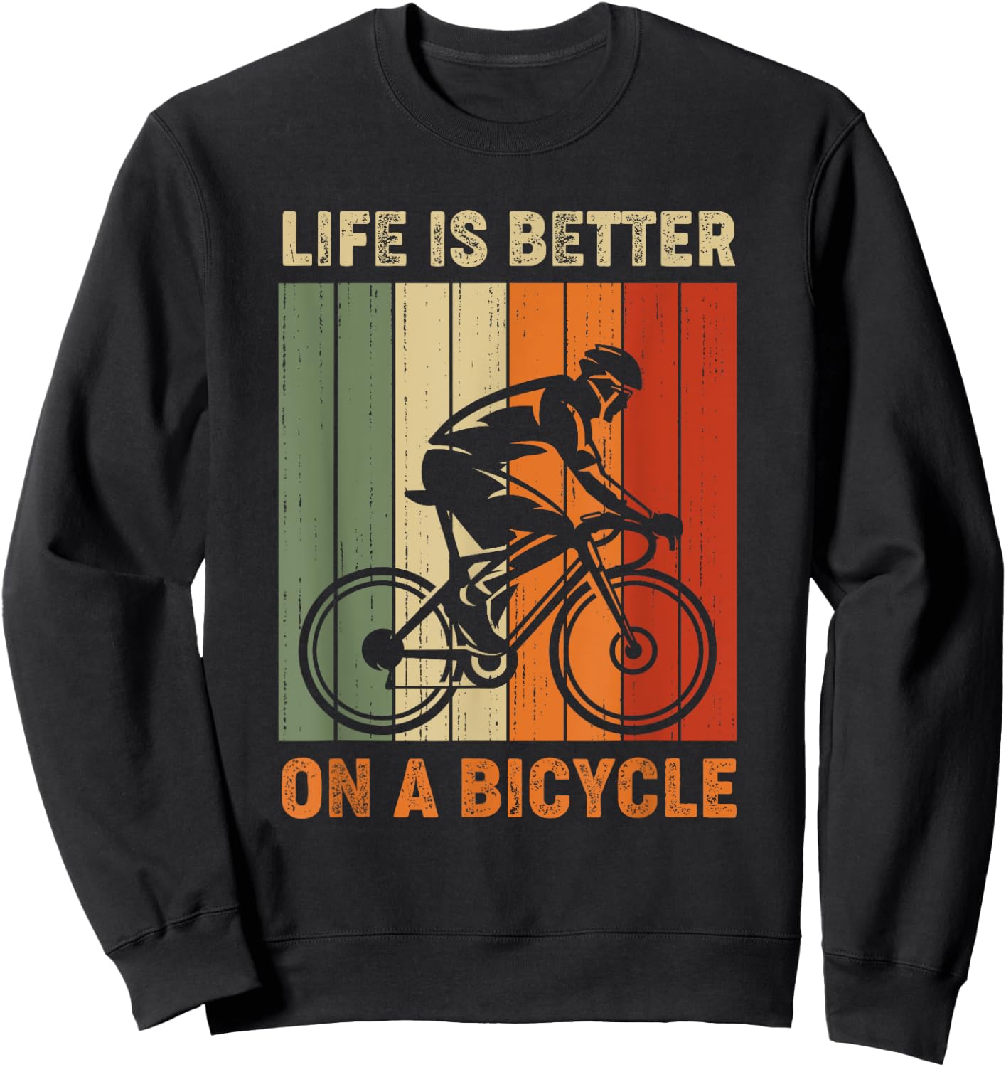 Life is better on a bicycle, cycling bike Sweatshirt - Sweatshirt | Black